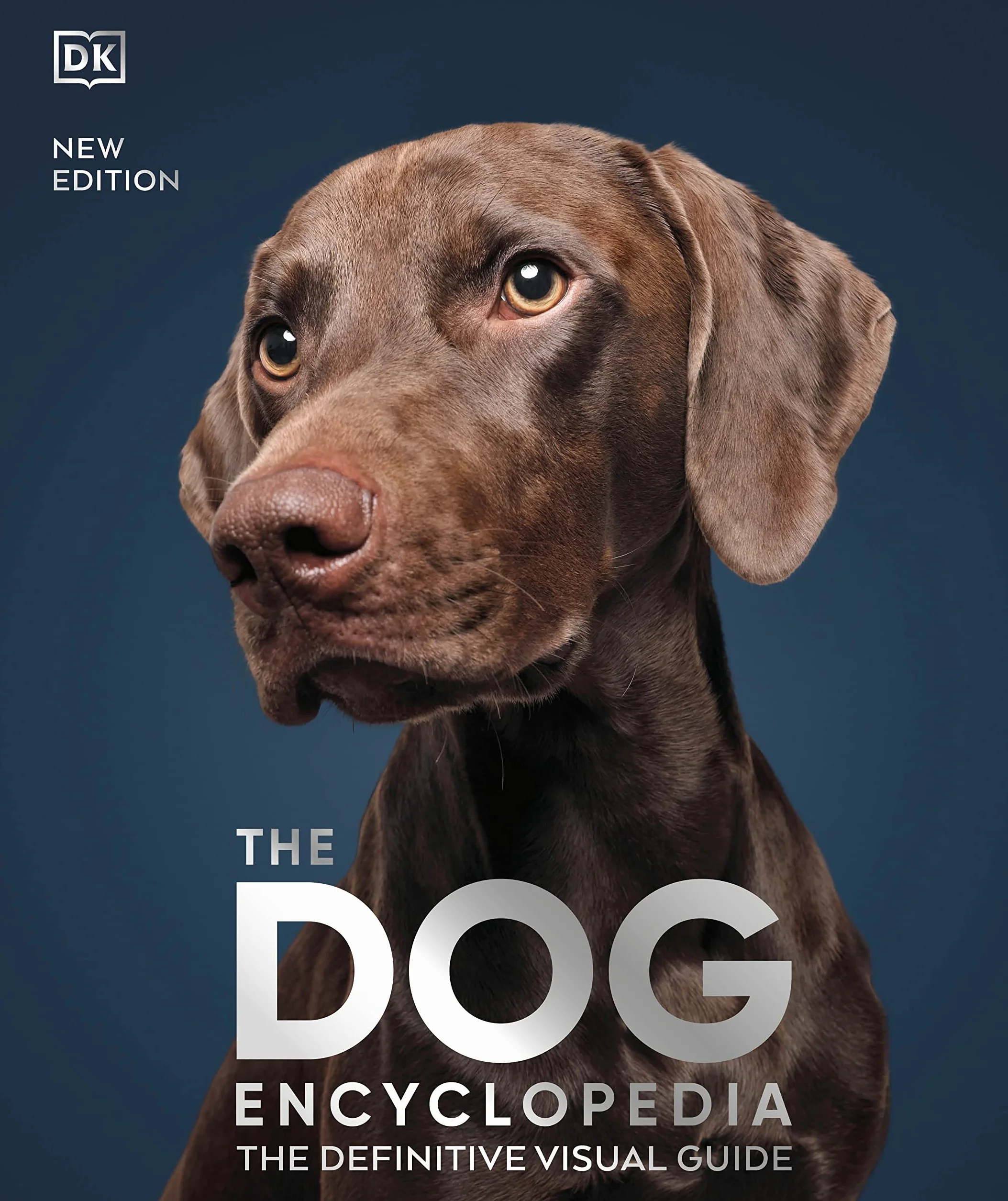 The Dog Encyclopedia: The Definitive Visual Guide