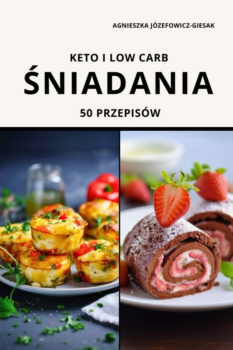 Keto i low carb. Śniadania 50 przepisów