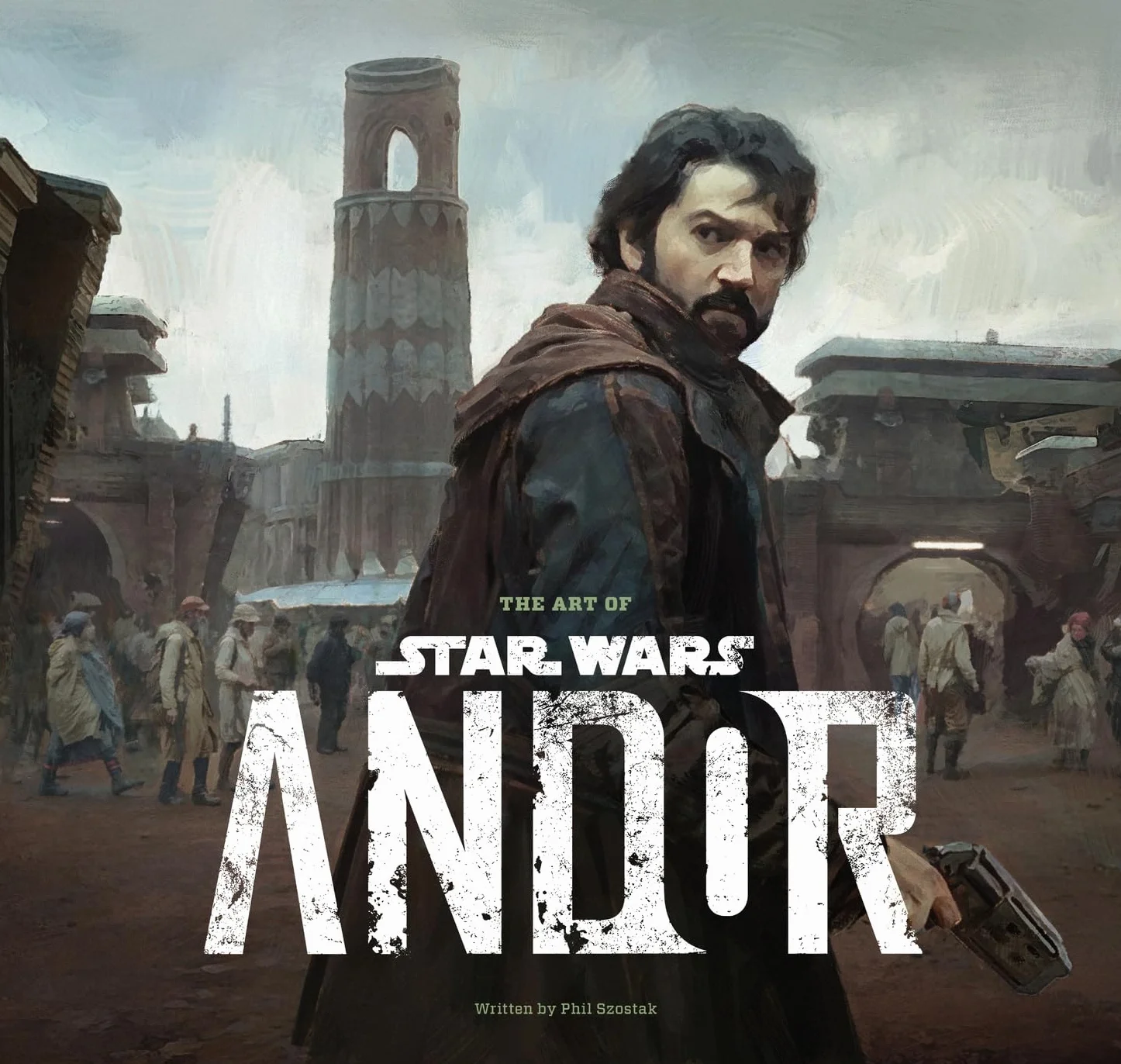 The Art of Star Wars: Andor (The Complete Series): (The Complete Series)
