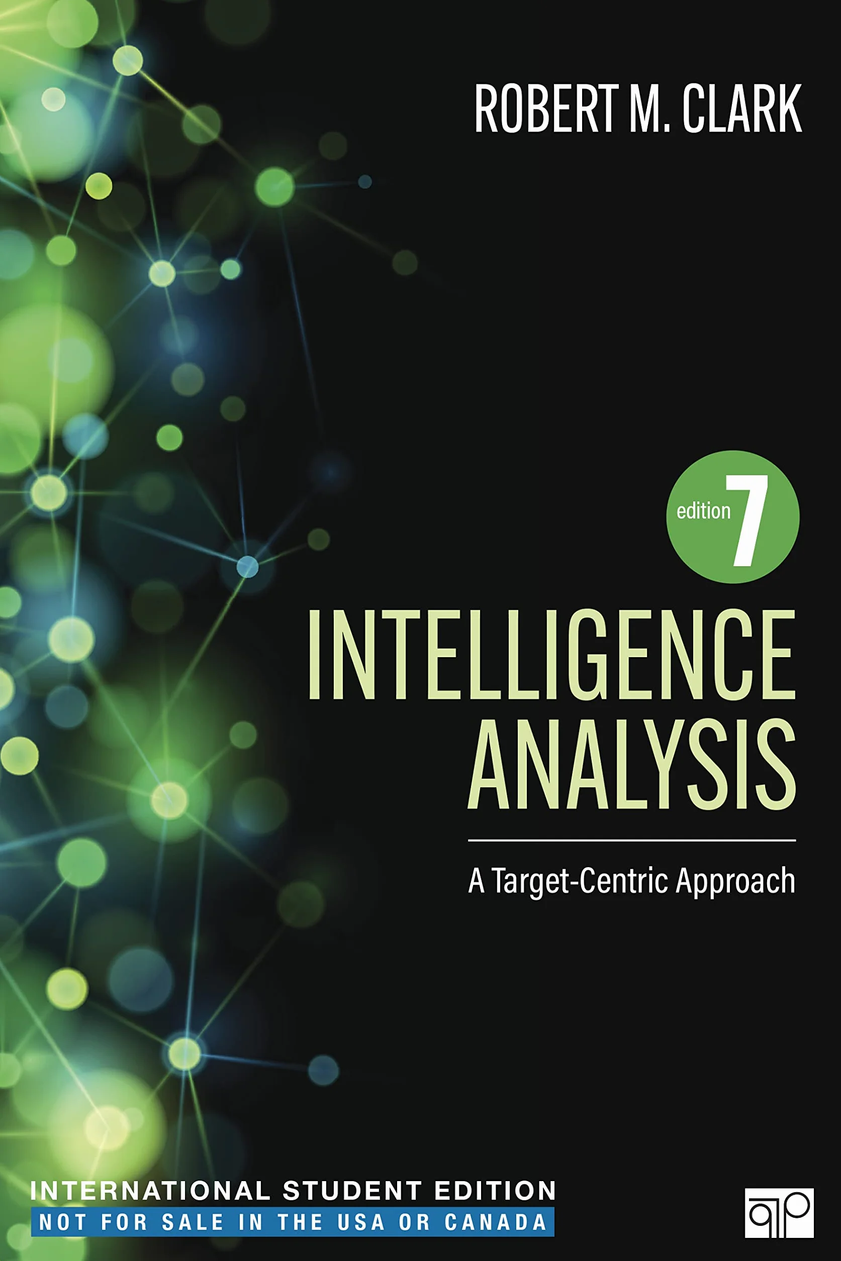 Intelligence Analysis - International Student Edition: A Target-Centric Approach