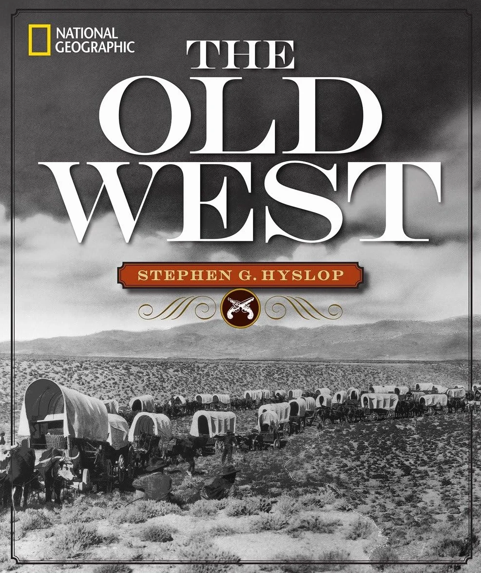 National Geographic The Old West