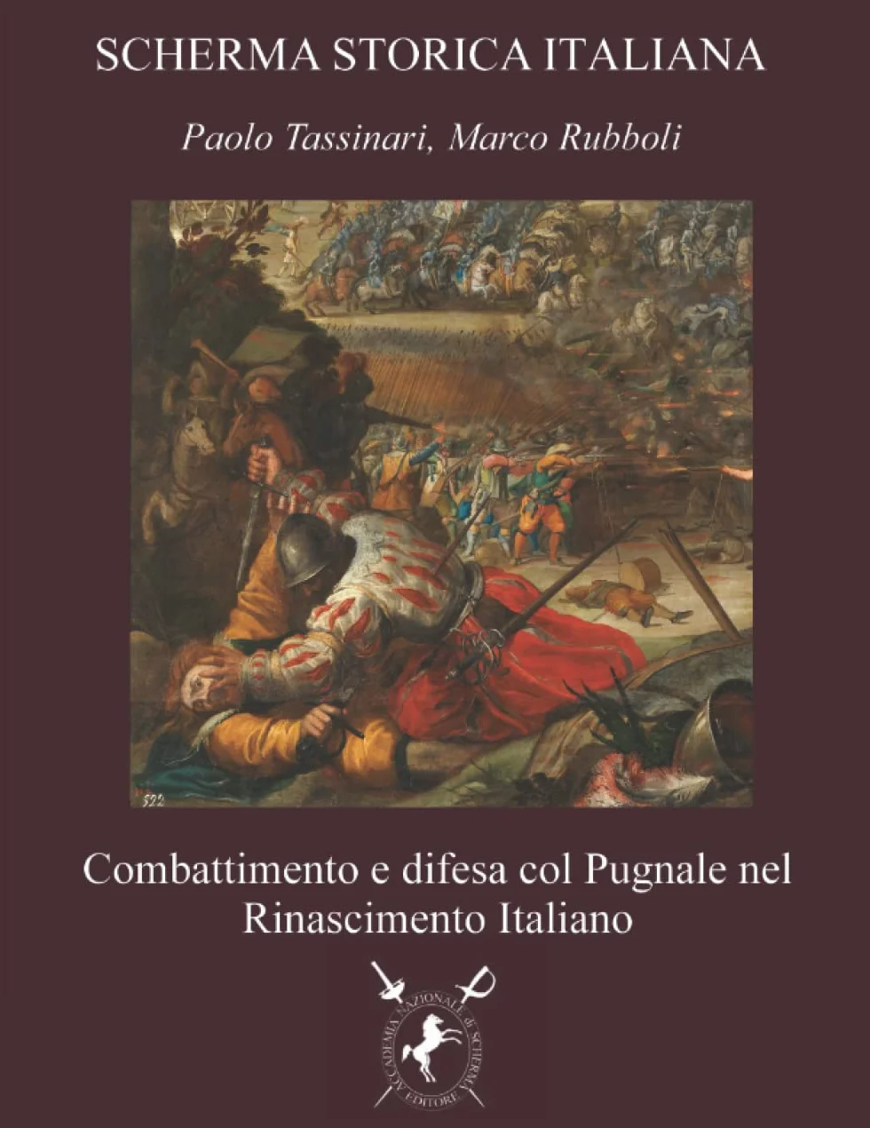 Combattimento e difesa col Pugnale nel Rinascimento Italiano
