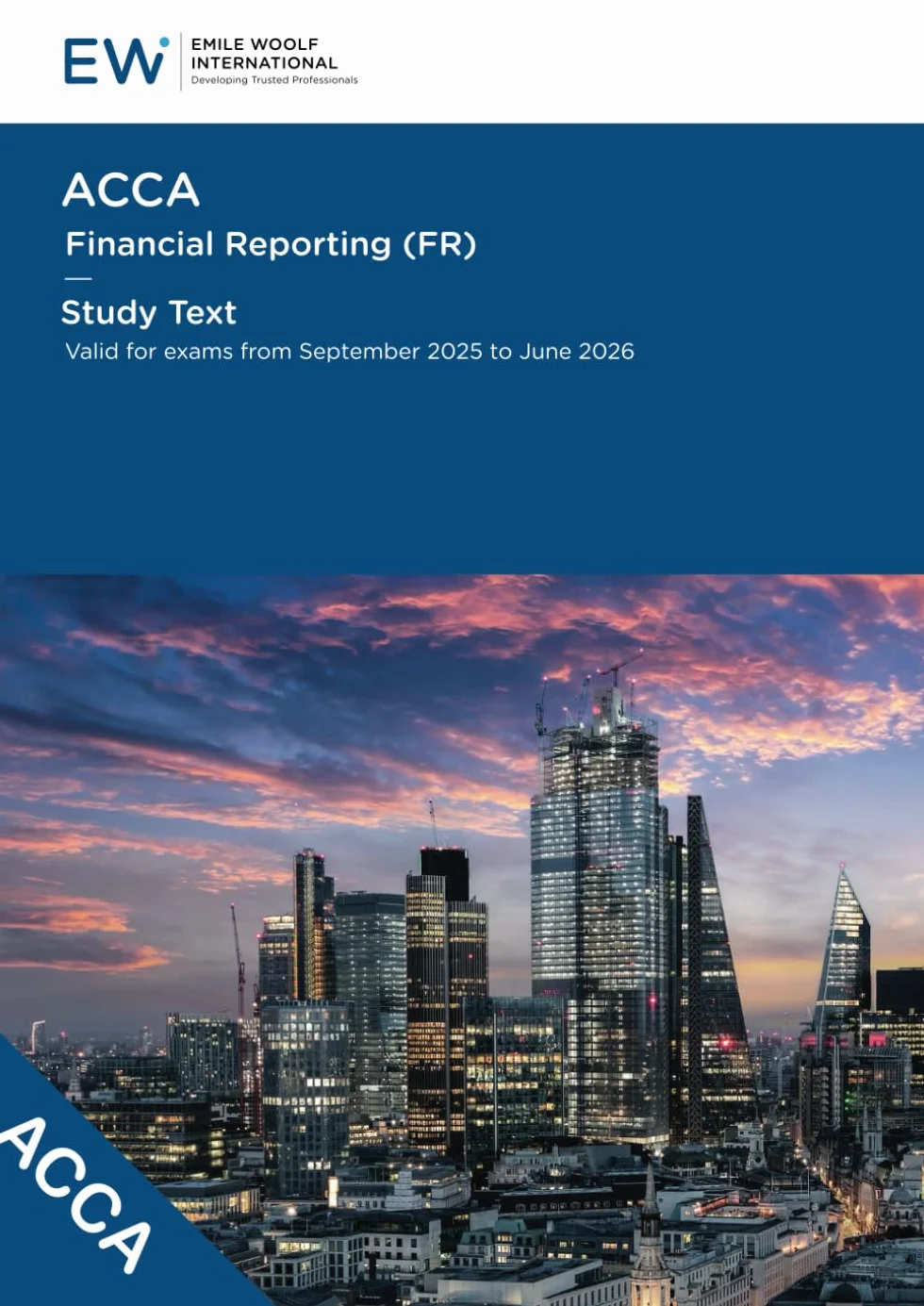 ACCA Financial Reporting (FR) - Study Text - 2025-26