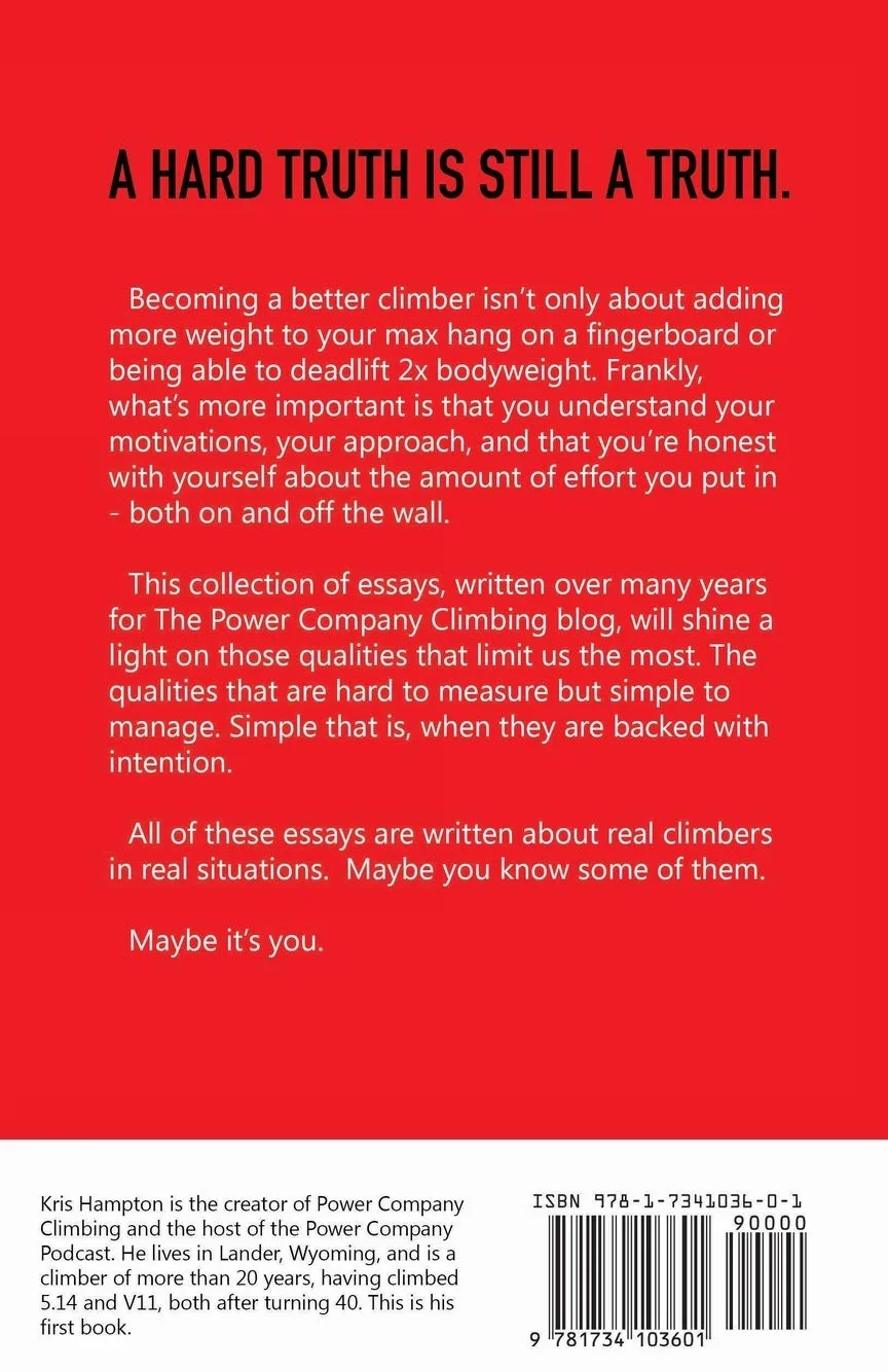 The Hard Truth: Simple Ways to Become a Better Climber: 1