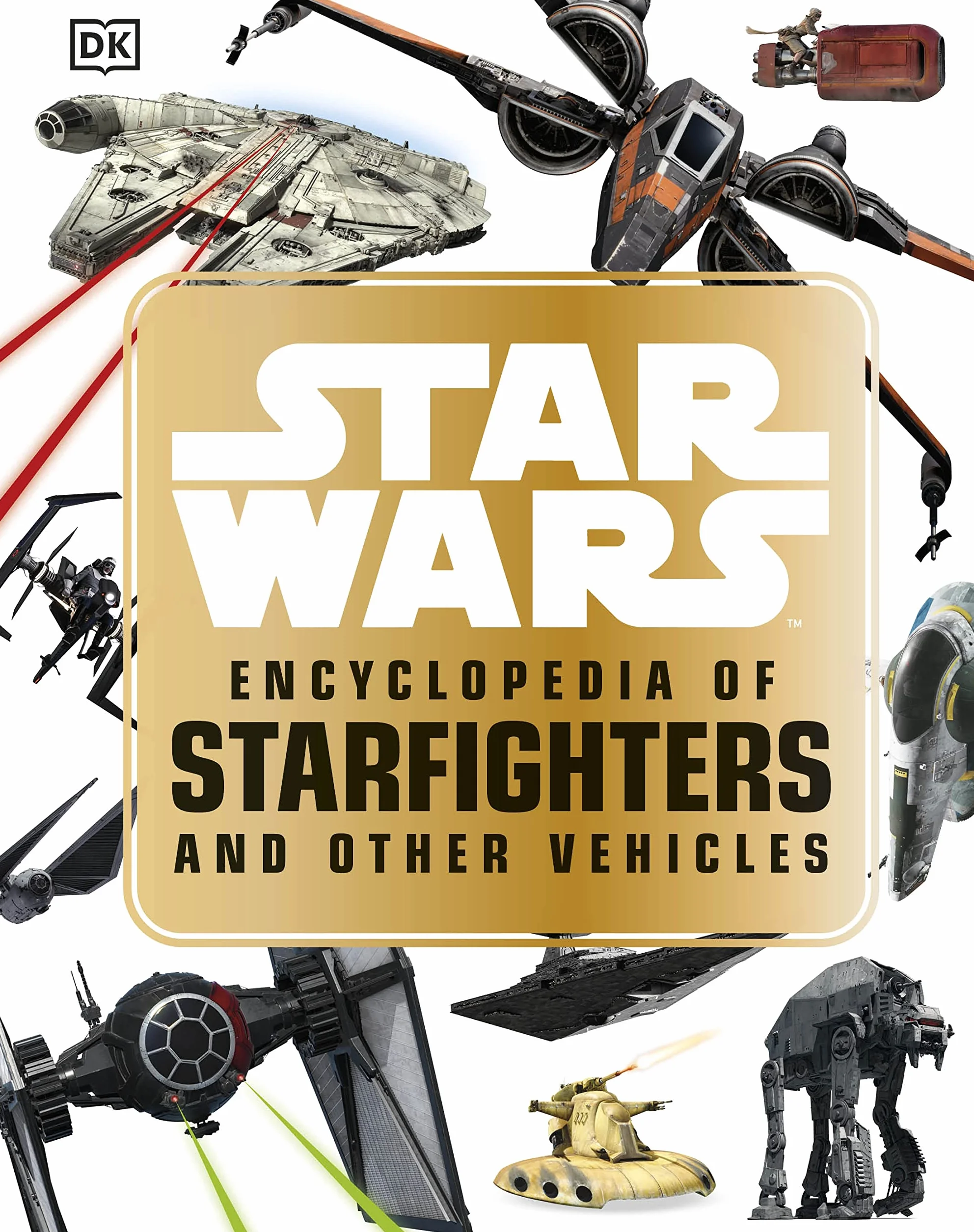 Star Wars Encyclopedia of Starfighters and Other Vehicles