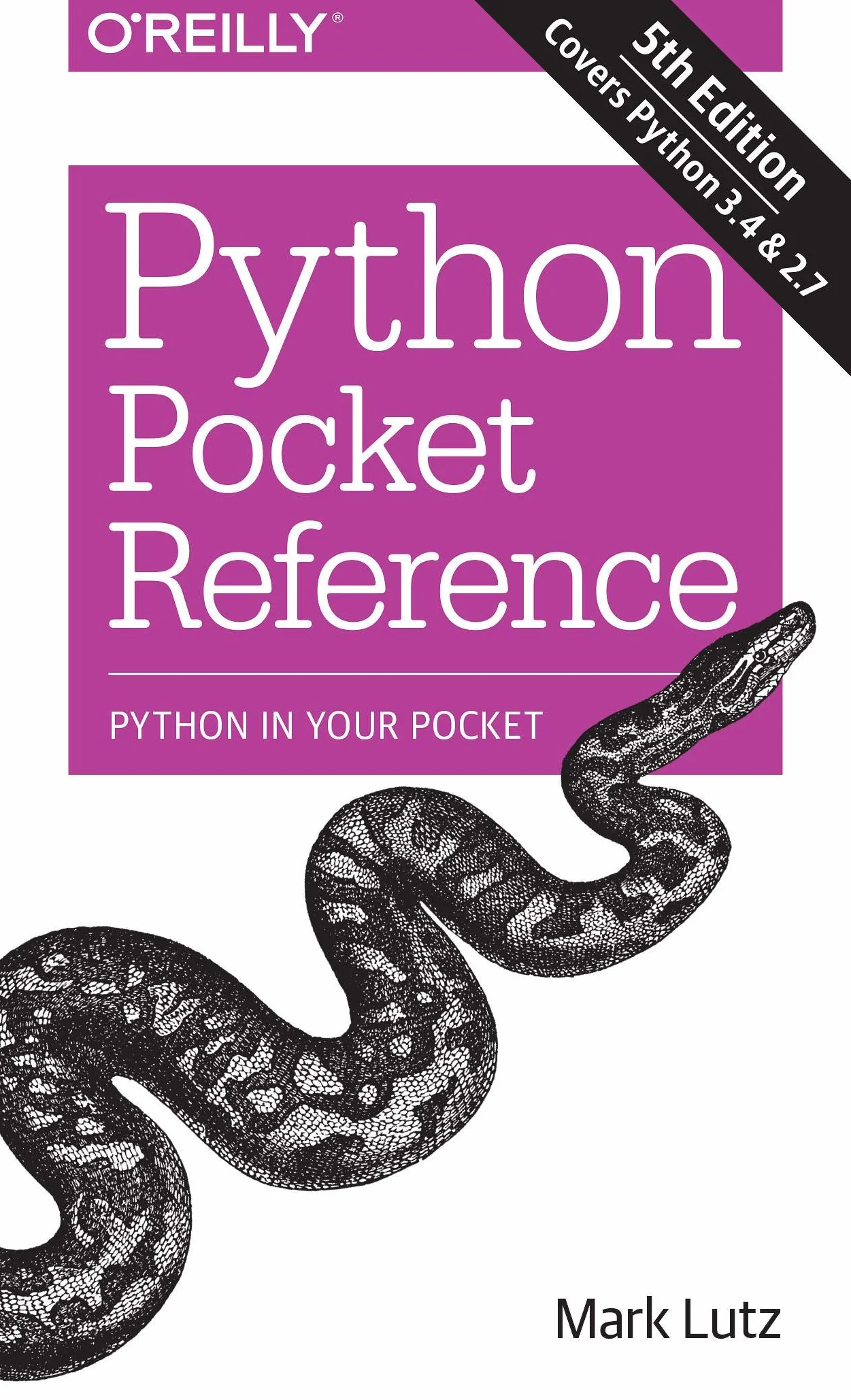 Python Pocket Reference: Python in Your Pocket
