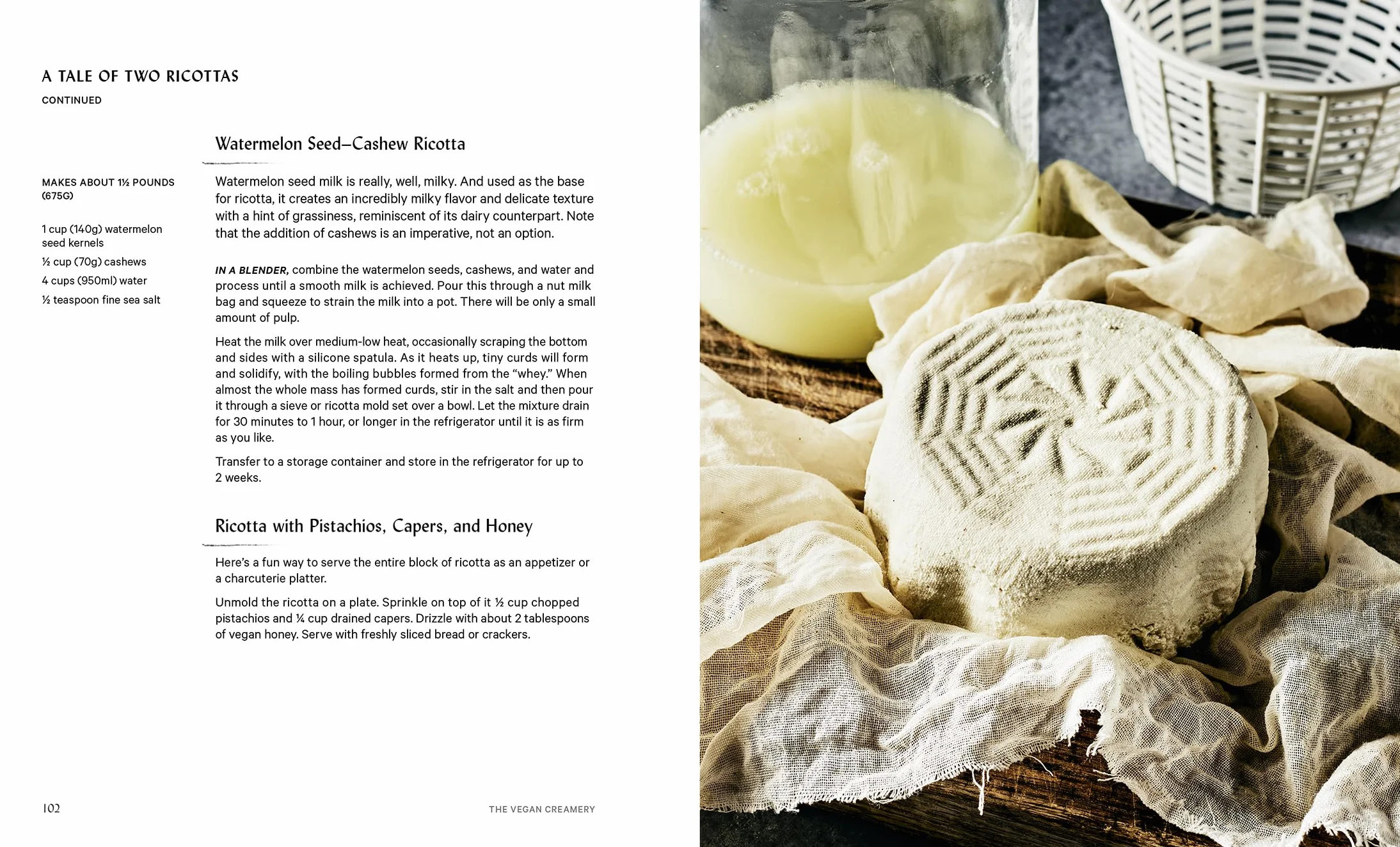 The Vegan Creamery: Plant-Based Cheese, Milk, Ice Cream, and More (a Cookbook)