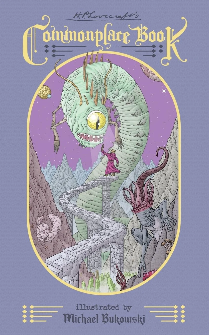 H.P. Lovecraft's Commonplace Book: Weirdly Illustrated
