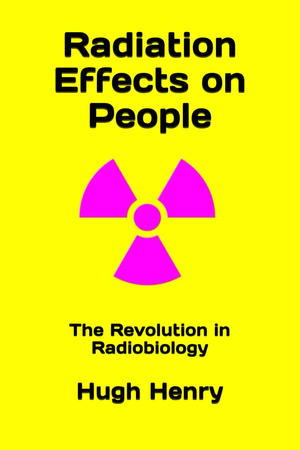 Radiation Effects on People: A Radiobiology Primer