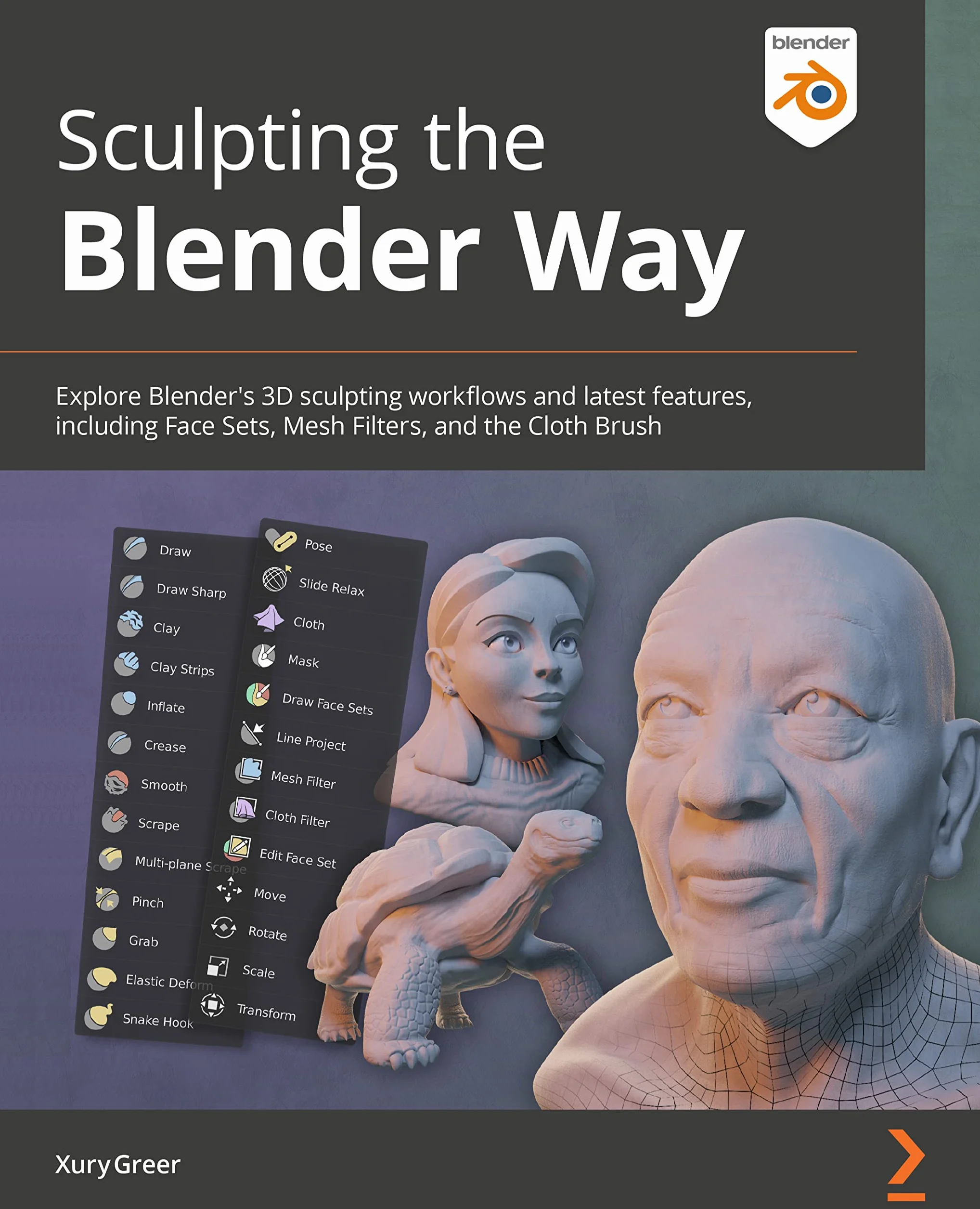 Sculpting the Blender Way: Explore Blender's 3D sculpting workflows and latest features, including Face Sets, Mesh Filters, and the Cloth brush