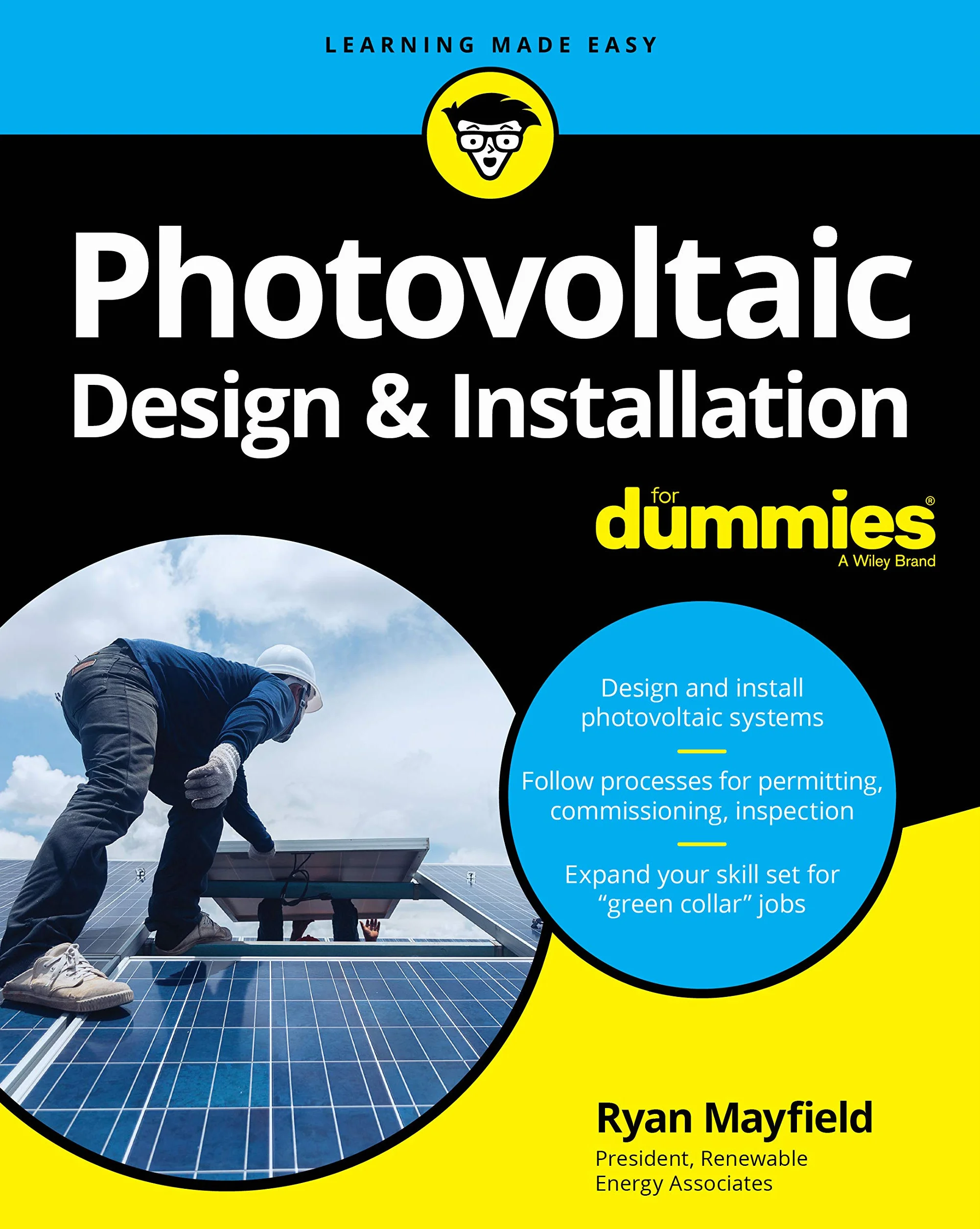Photovoltaic Design & Installation for Dummies