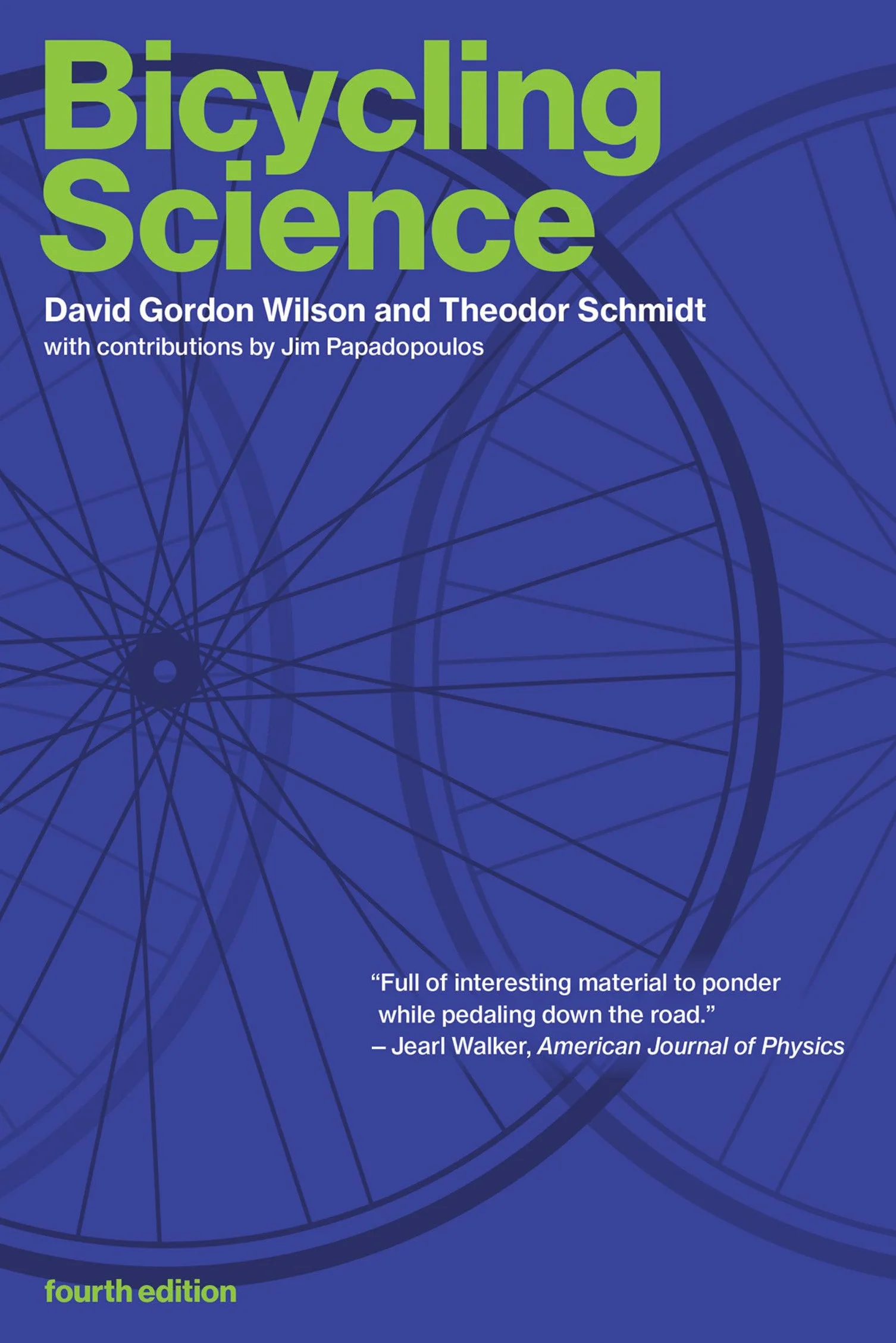 Bicycling Science, fourth edition
