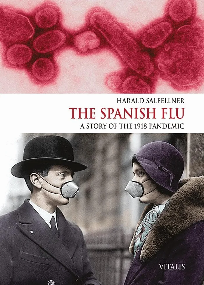 The Spanish Flu: A Story of the 1918 Pandemic