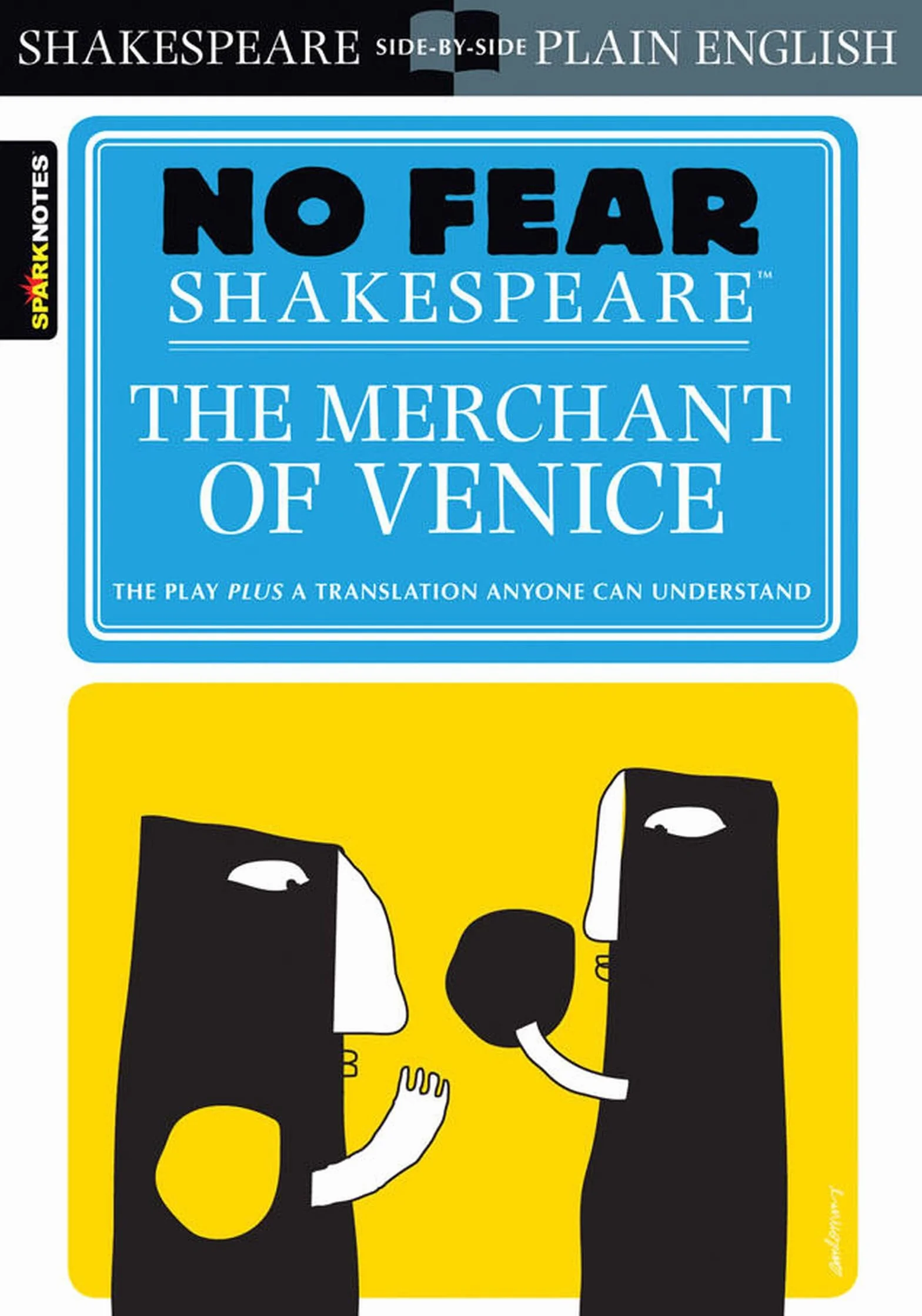 The Merchant of Venice: No Fear Shakespeare Side-By-Side Plain English: 10
