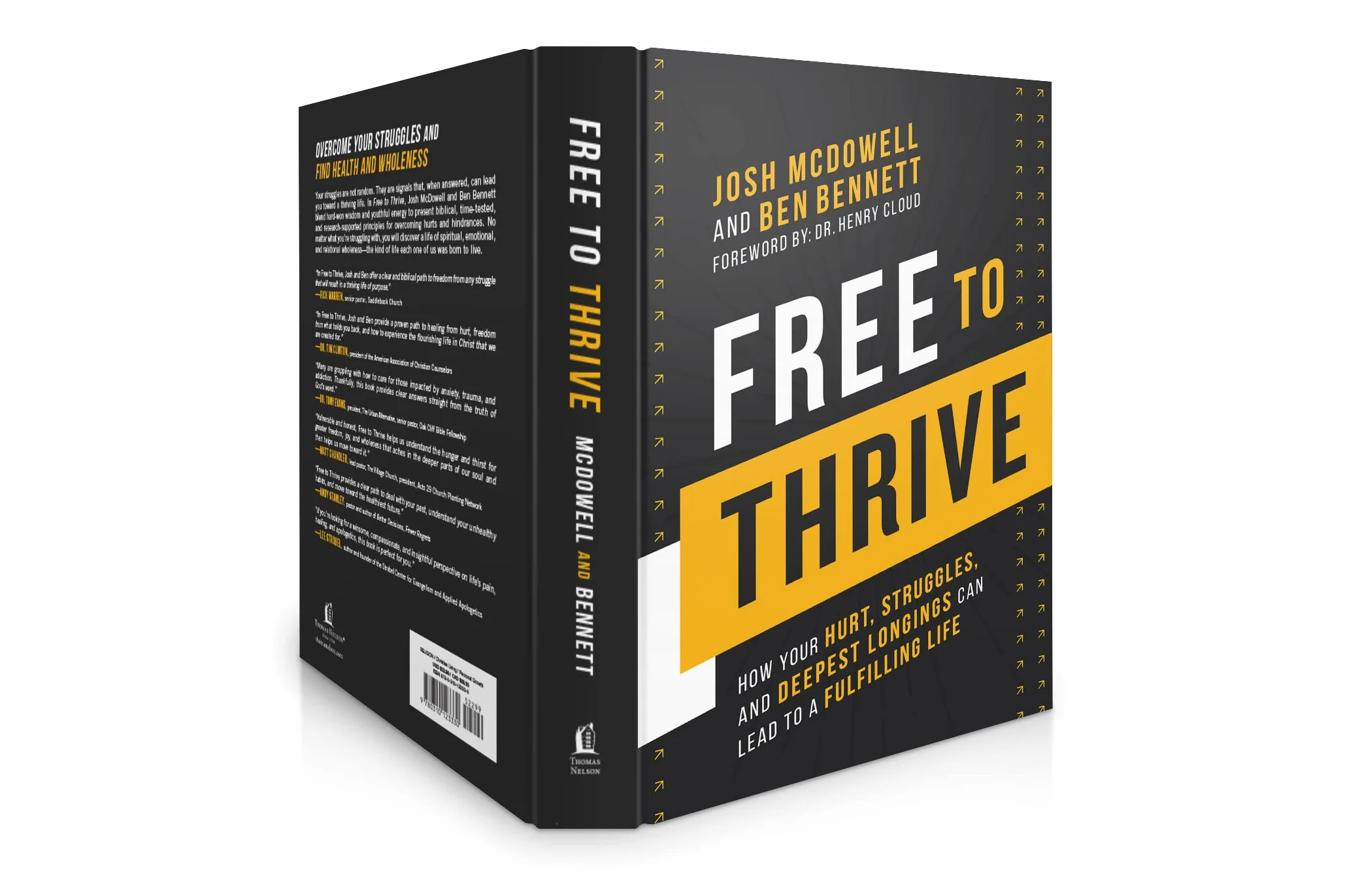 Free to Thrive: How Your Hurt, Struggles, and Deepest Longings Can Lead to a Fulfilling Life