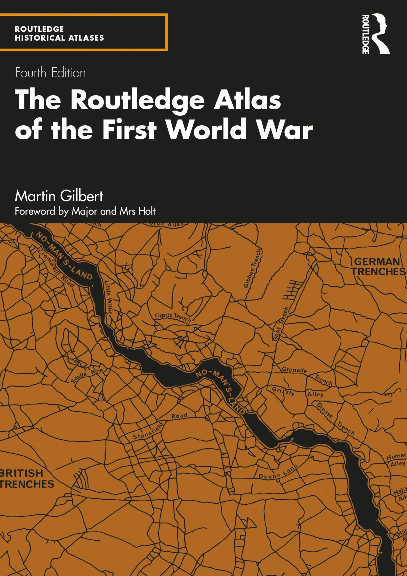 The Routledge Atlas of the First World War