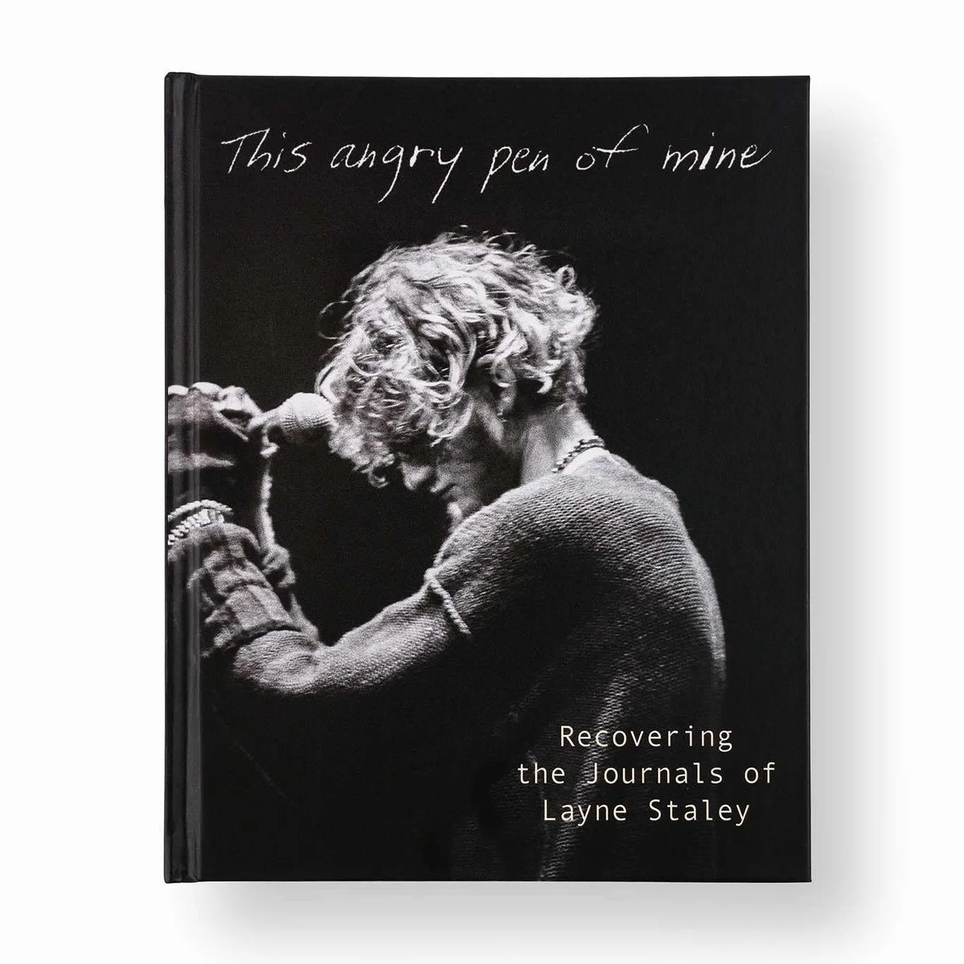 This Angry Pen of Mine: Recovering the Journals of Layne Staley