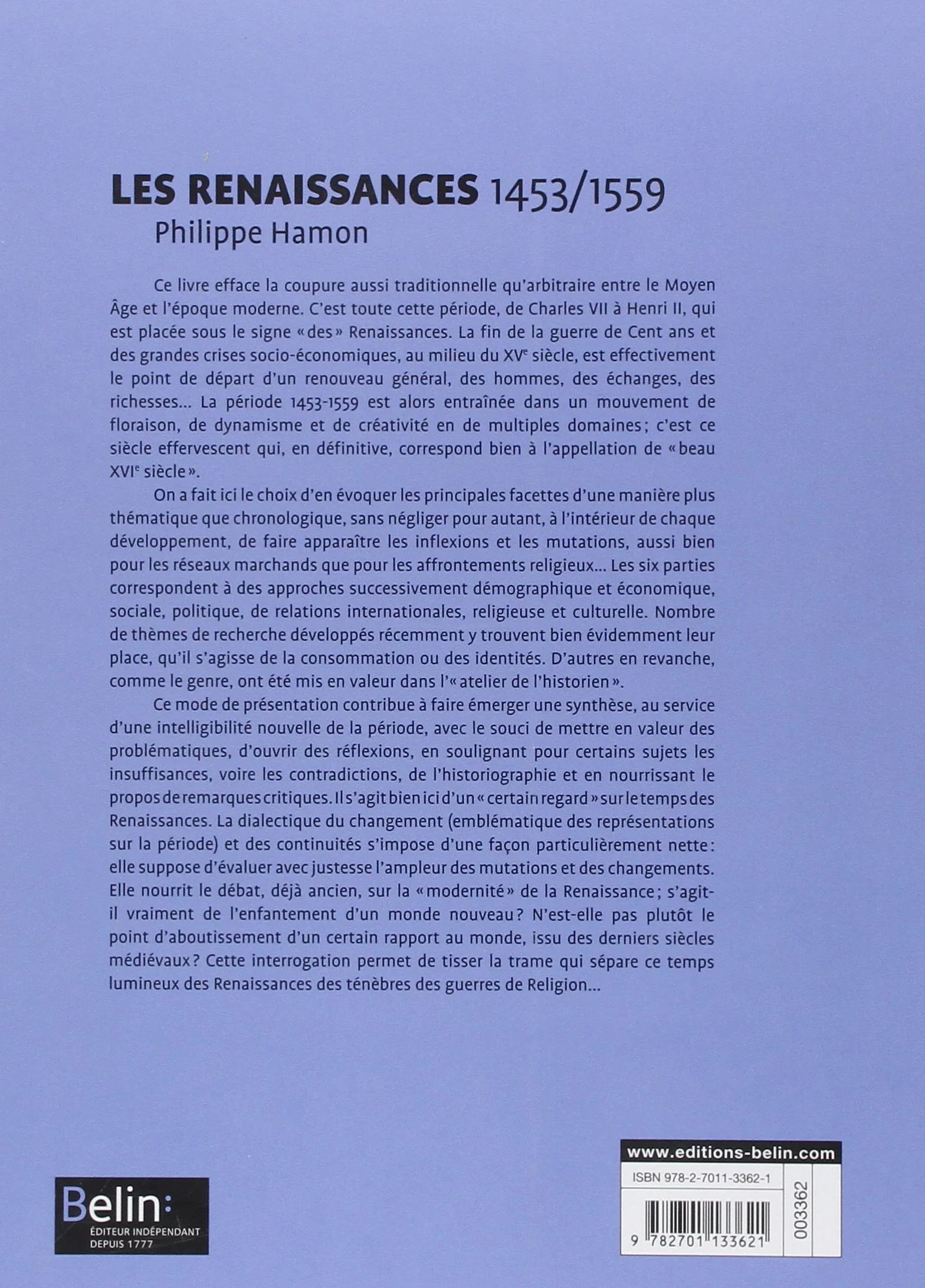 Les Renaissances, 1453-1559: Version brochée