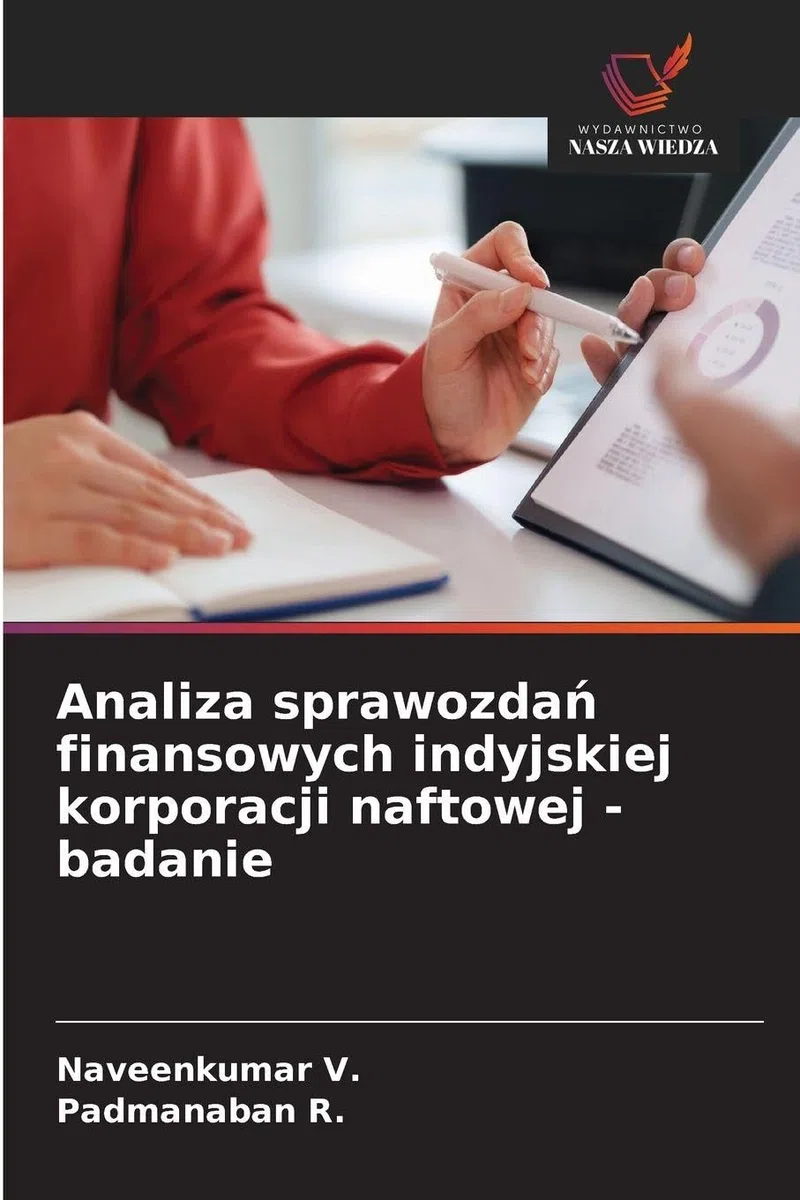 Analiza sprawozda¿ finansowych indyjskiej korporacji naftowej - badanie