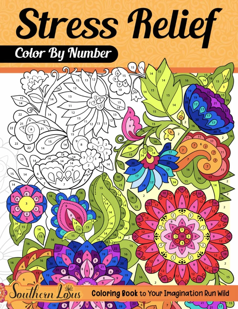 Color By Number Stress Relief: Coloring Book of Relaxing Drawings and Mindful Patterns with Detailed Color Palette, Large Print Pages For Adults Women Seniors to Relieve Anxiety