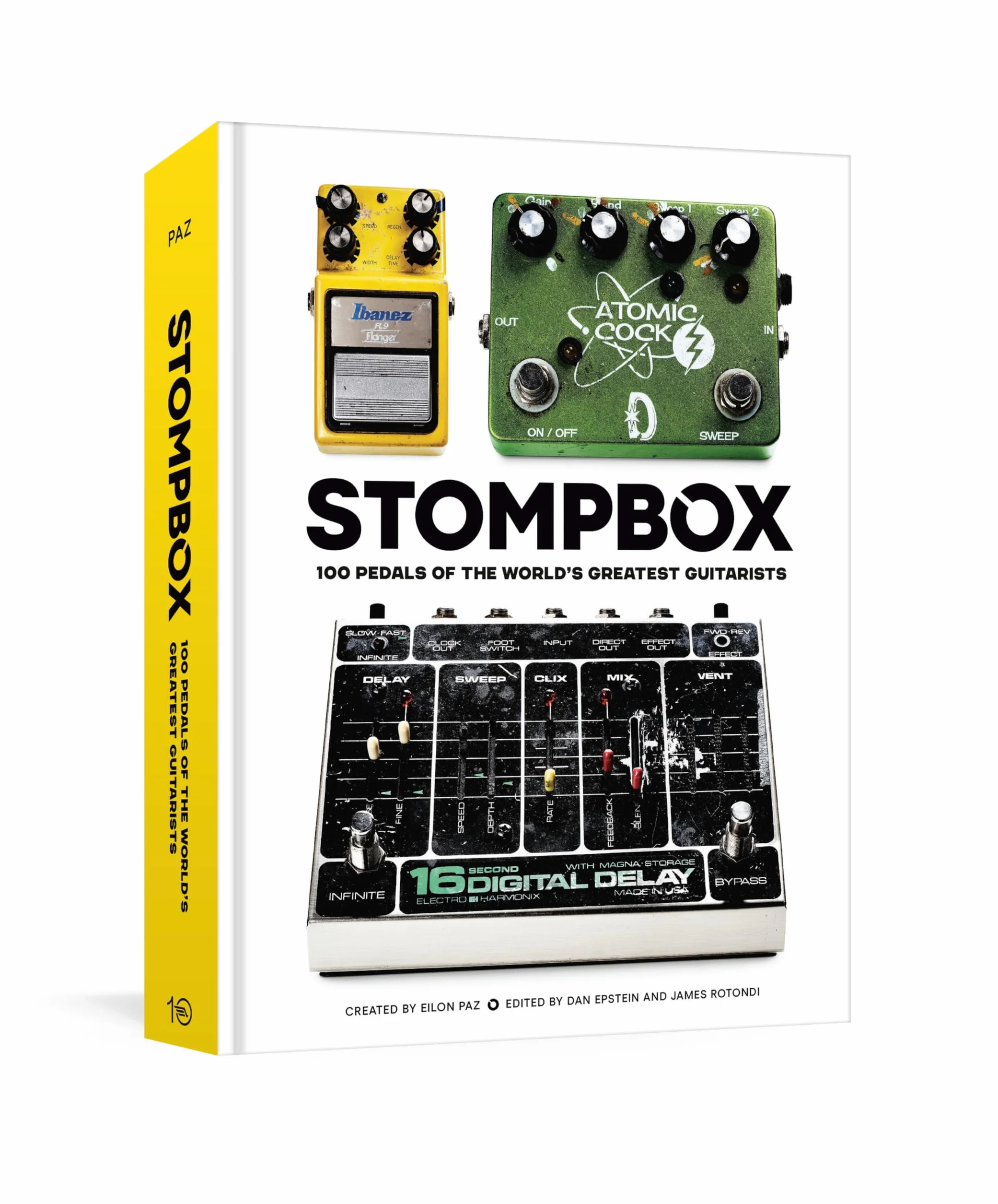 Stompbox: 100 Pedals of the World's Greatest Guitarists