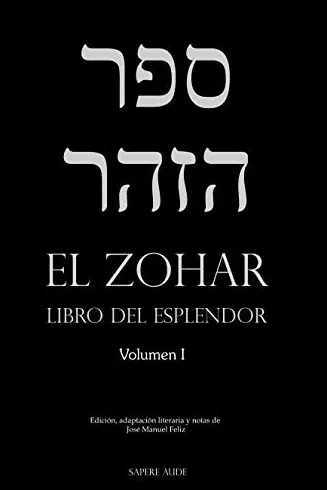 El Zohar (I): Libro del Esplendor