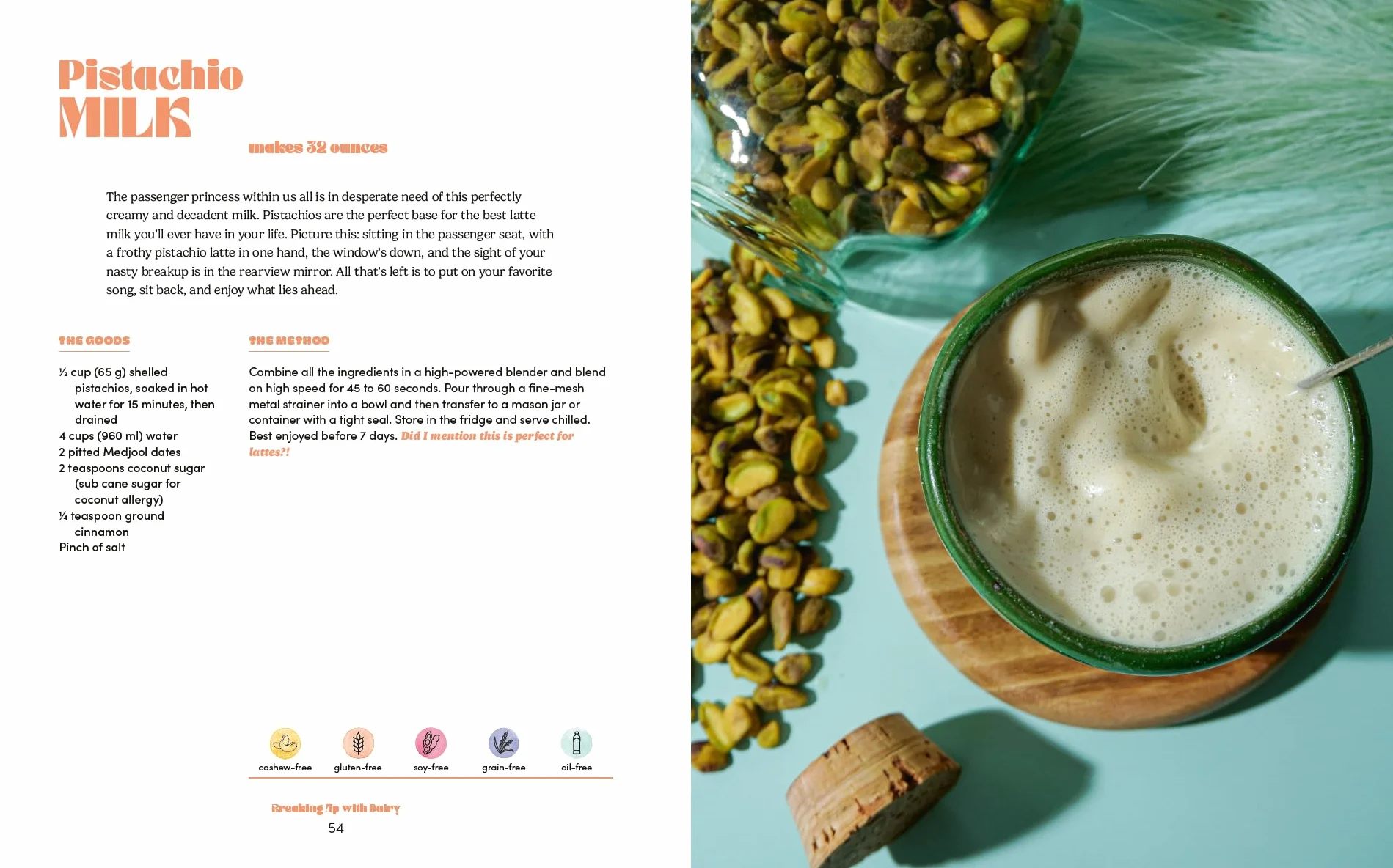 Breaking Up with Dairy: 100 Indulgent Plant-Based Recipes for Cheese (and Butter, Cream, and Milk) Lovers Everywhere