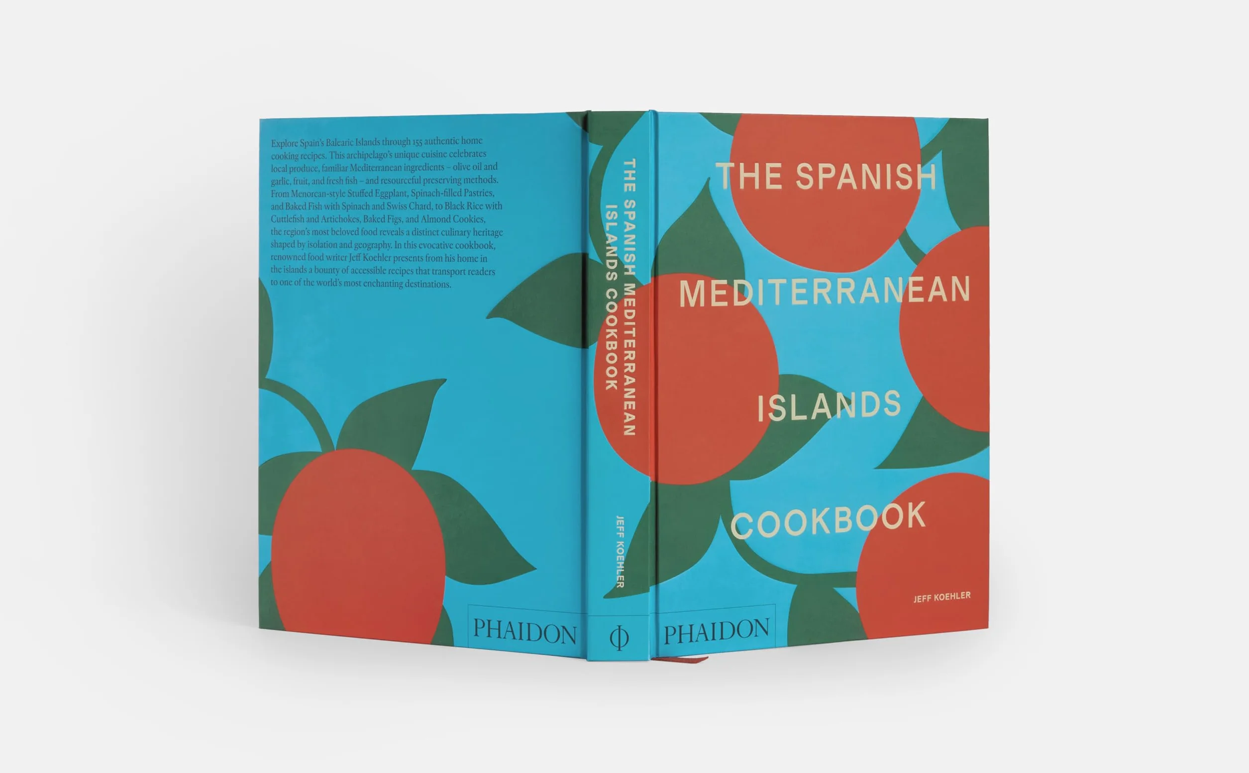 The Spanish Mediterranean Islands Cookbook