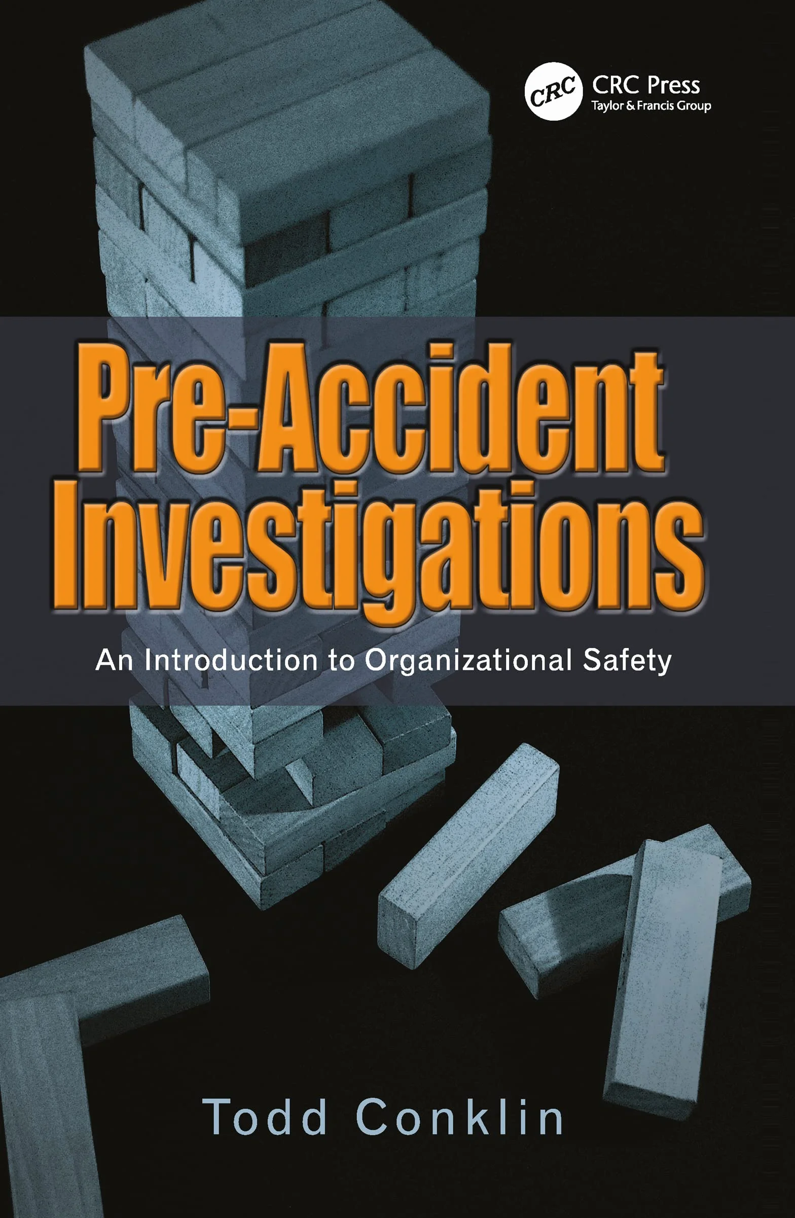 Pre-Accident Investigations: An Introduction to Organizational Safety