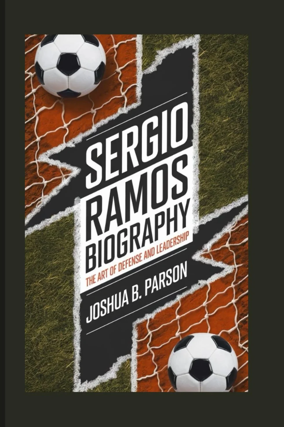 Sergio Ramos Biography: The Art Of Defense And Leadership