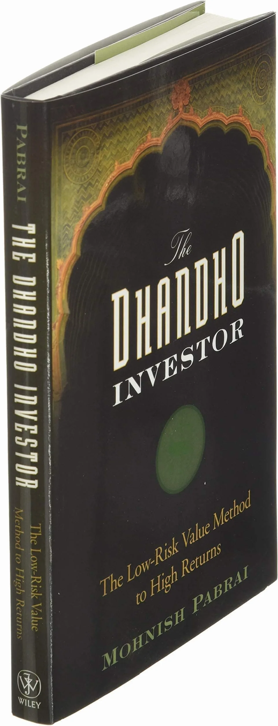 The Dhandho Investor: The Low-Risk Value Method to High Returns