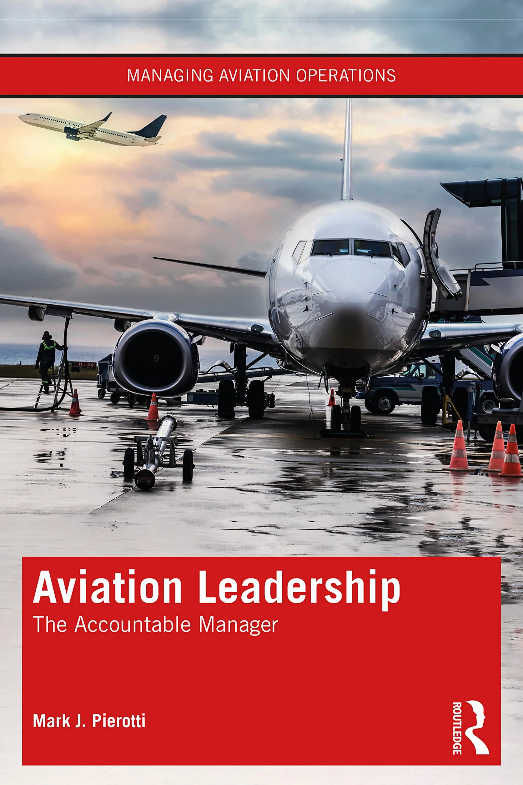 Aviation Leadership: The Accountable Manager