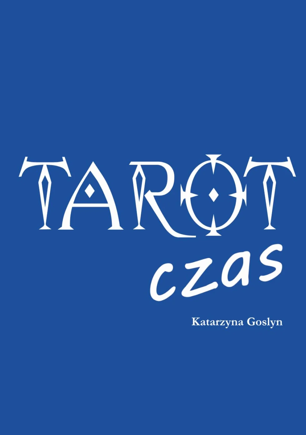 Czas w Tarocie: Kompendium
