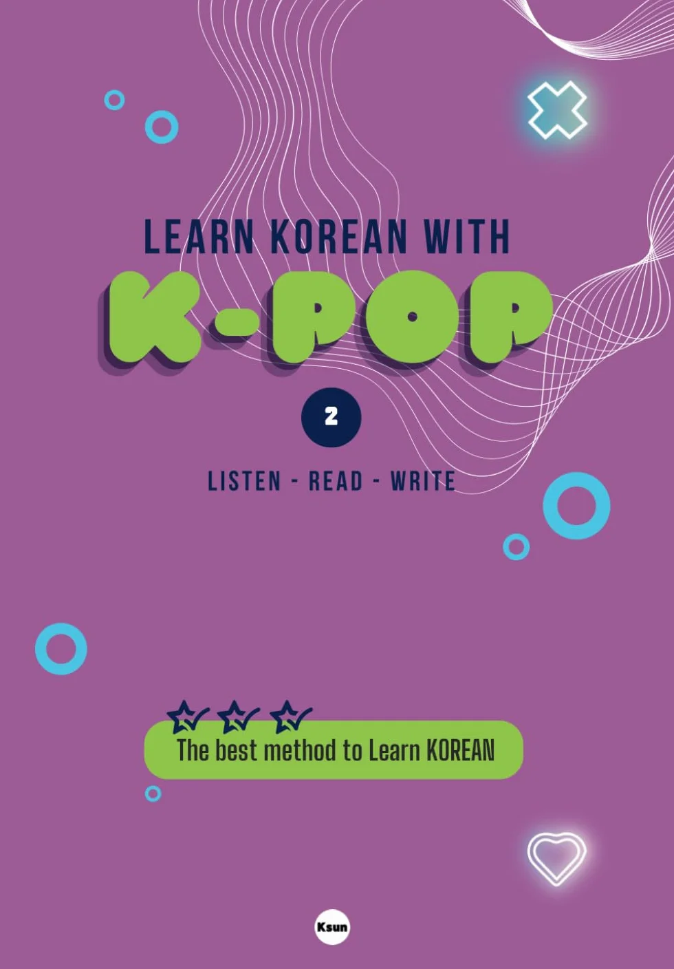 LEARN KOREAN WITH K-POP 2: 24 Trendy K-POP songs are selected to learn Korean. TXT, NewJeans, StrayKids, ILLIT, BOYNEXTDOOR, NCT, IVE, NMIXX, aespa, ... ZEROBASEONE, SEVENTEEN, RIIZE, ENHYPEN, ITZY