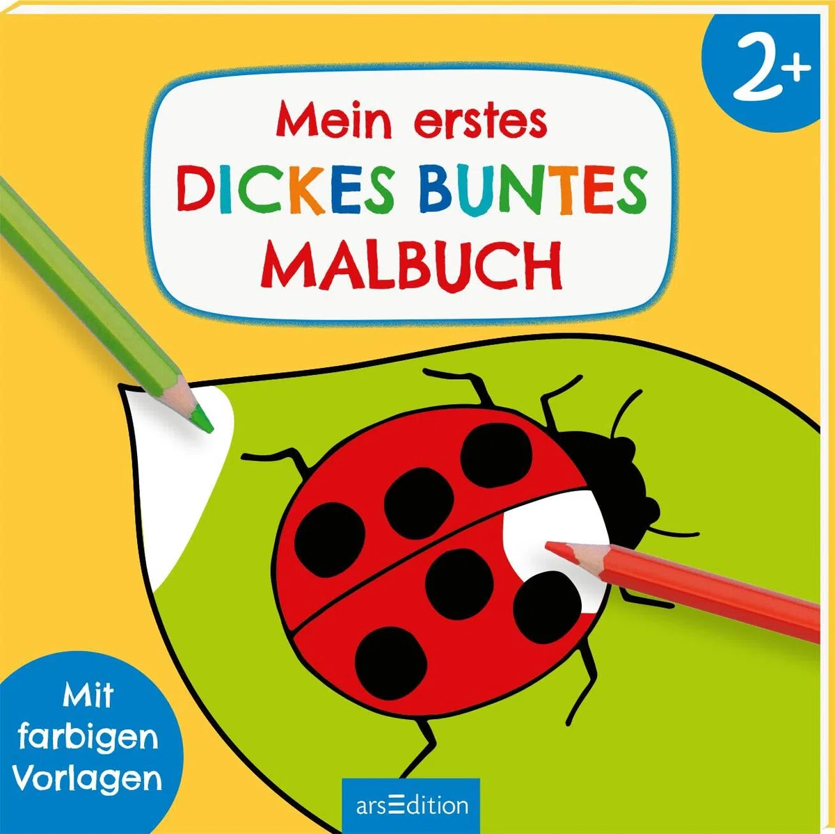 Mein erstes dickes buntes Malbuch ab 2: Mit farbigen Vorlagen