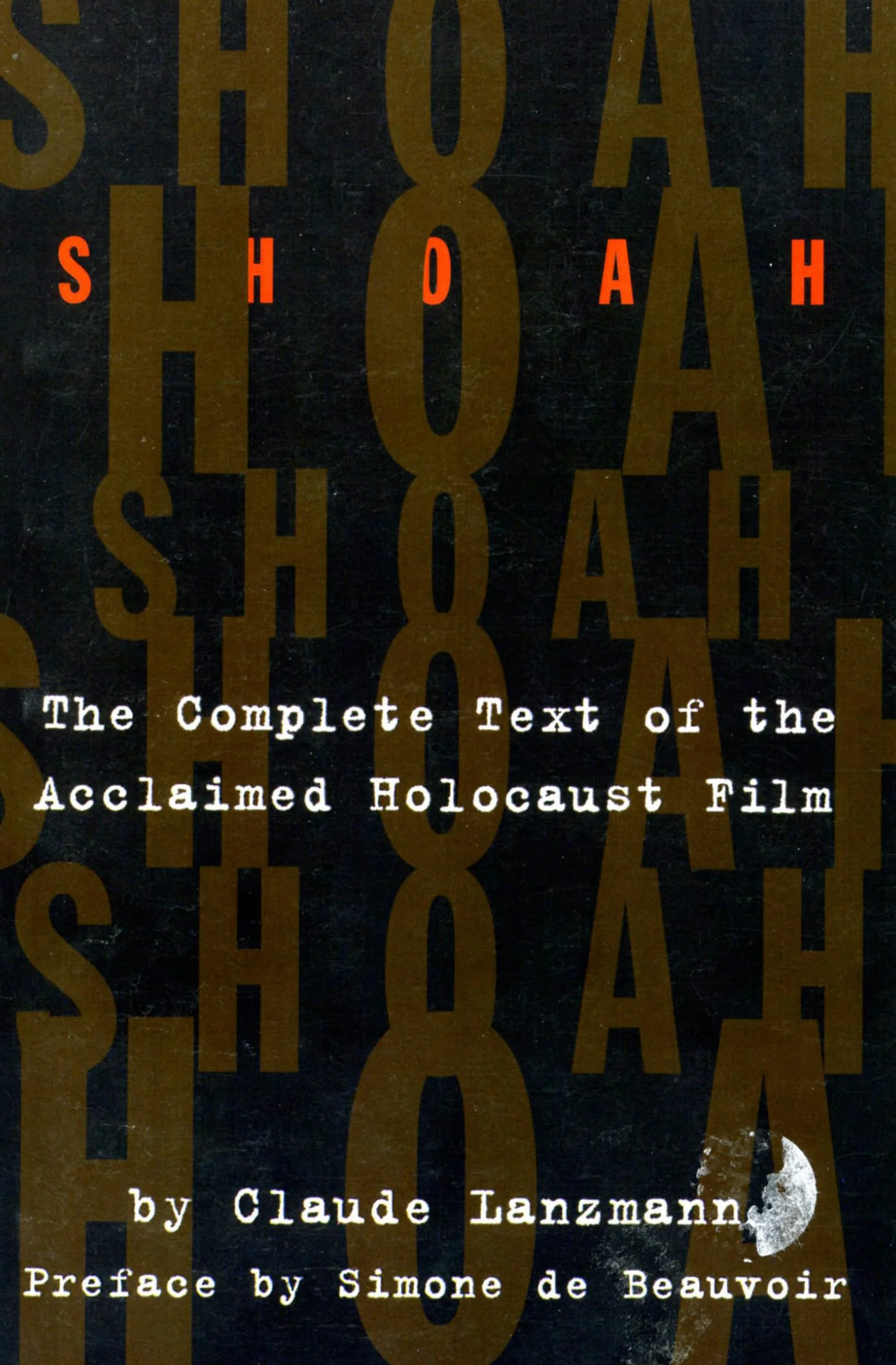 Shoah: The Complete Text of the Acclaimed Holocaust Film