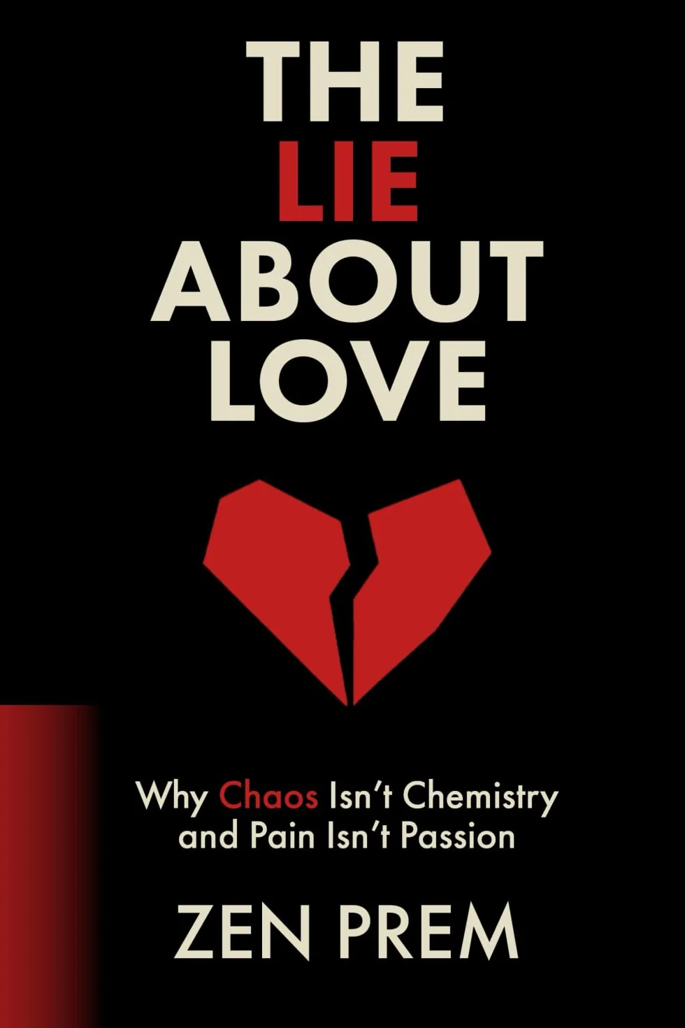 The Lie About Love: Why Chaos Isn’t Chemistry, and Pain Isn’t Passion