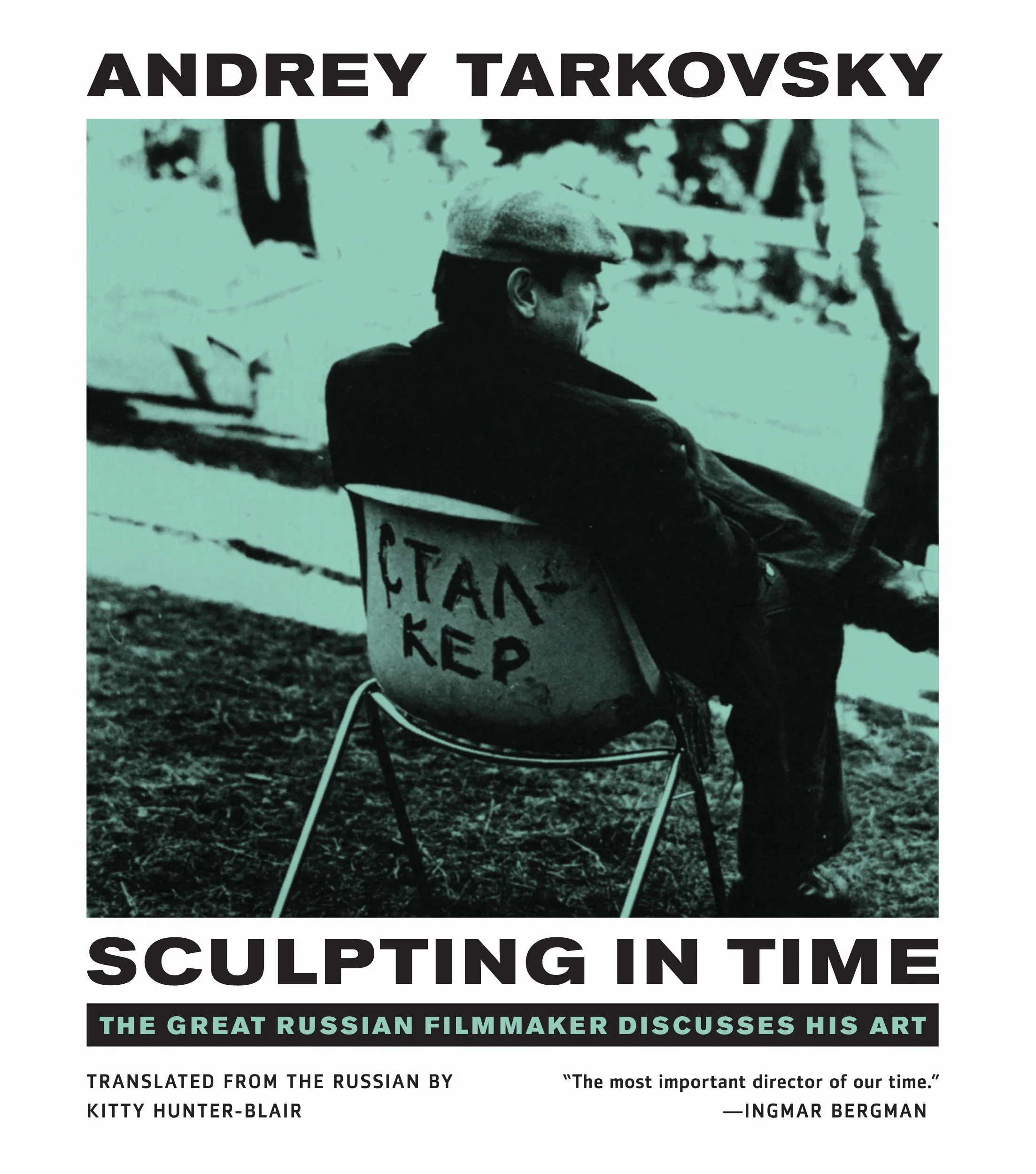 Sculpting in Time: Reflections on the Cinema
