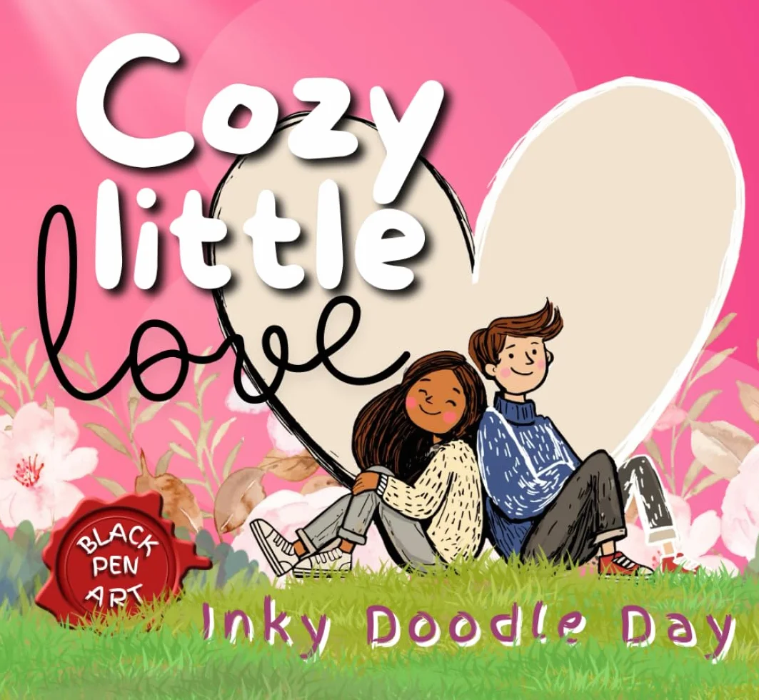 Inky Doodle Day: Cozy Little Love: A Zen Doodle Activity Book for Adults: Focus, Relax and Free Your Busy Mind