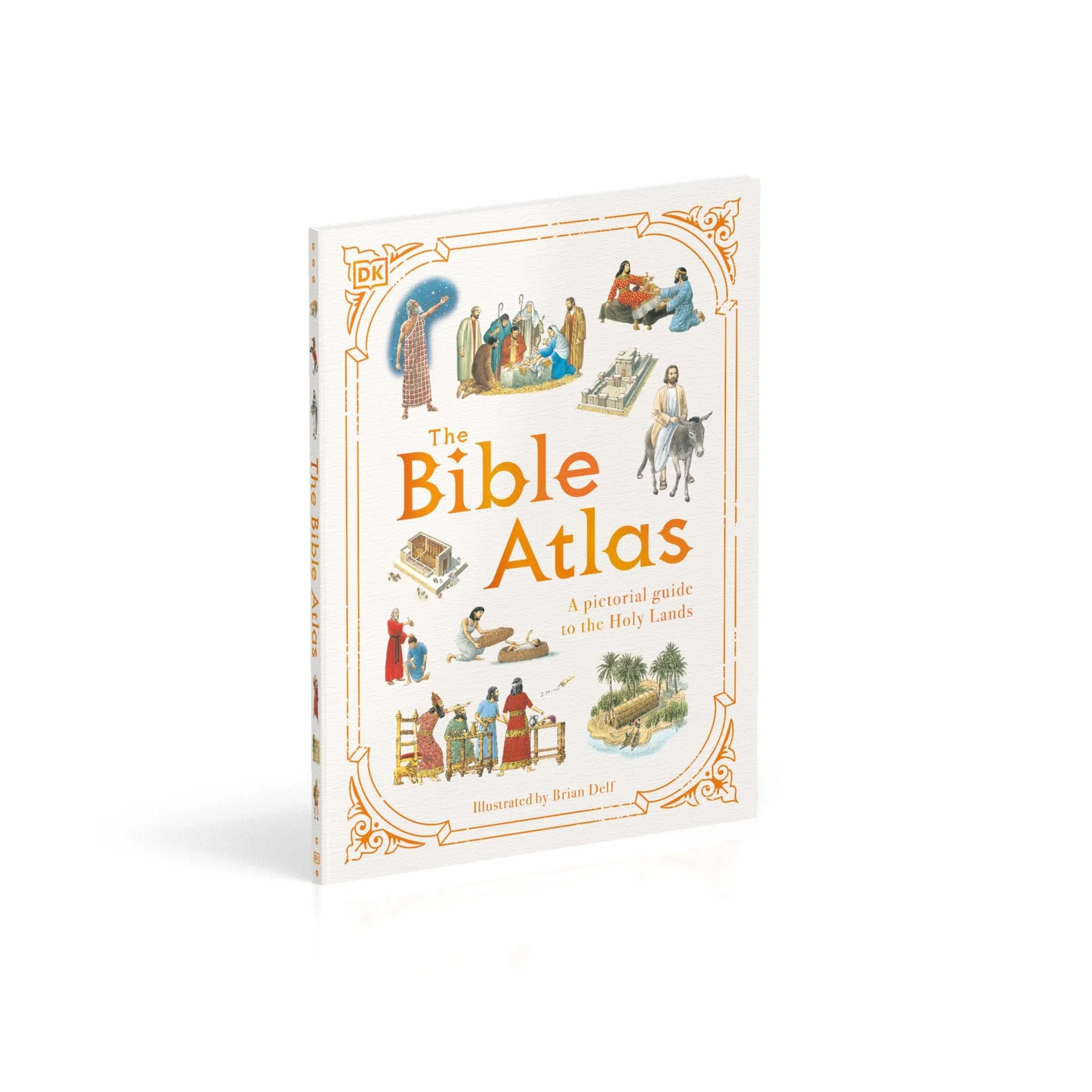The Bible Atlas: A Pictorial Guide to the Holy Lands