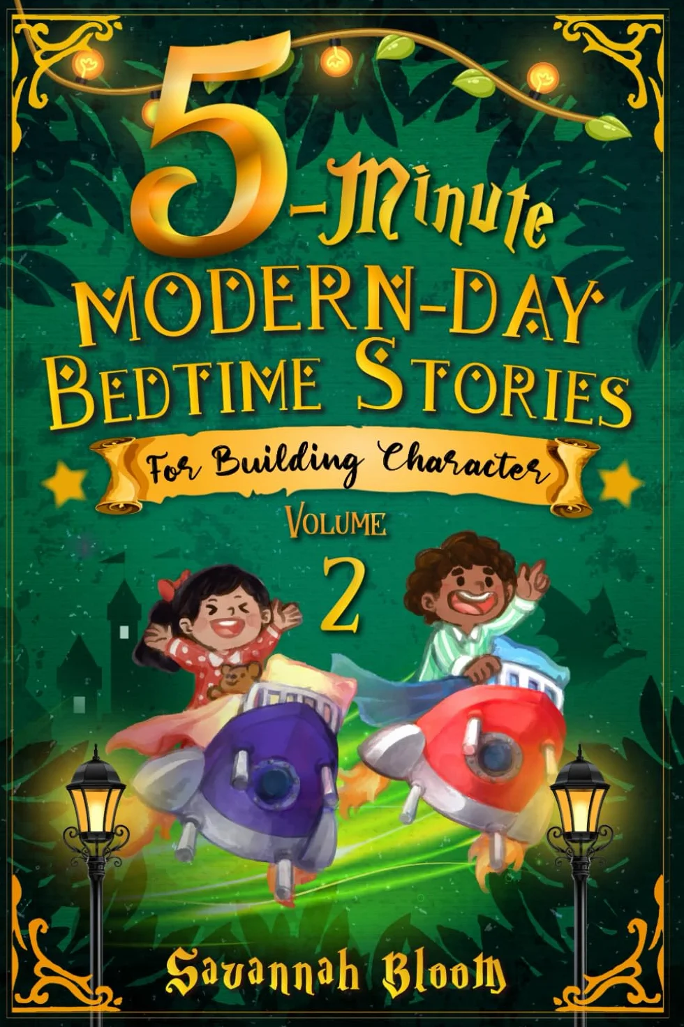 5-Minute Modern-Day Bedtime Stories: For Building Character: (Read Alouds for Young Children)