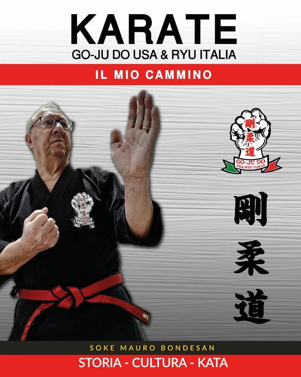 Go Ju Do USA & Ryu Italia. Il mio cammino