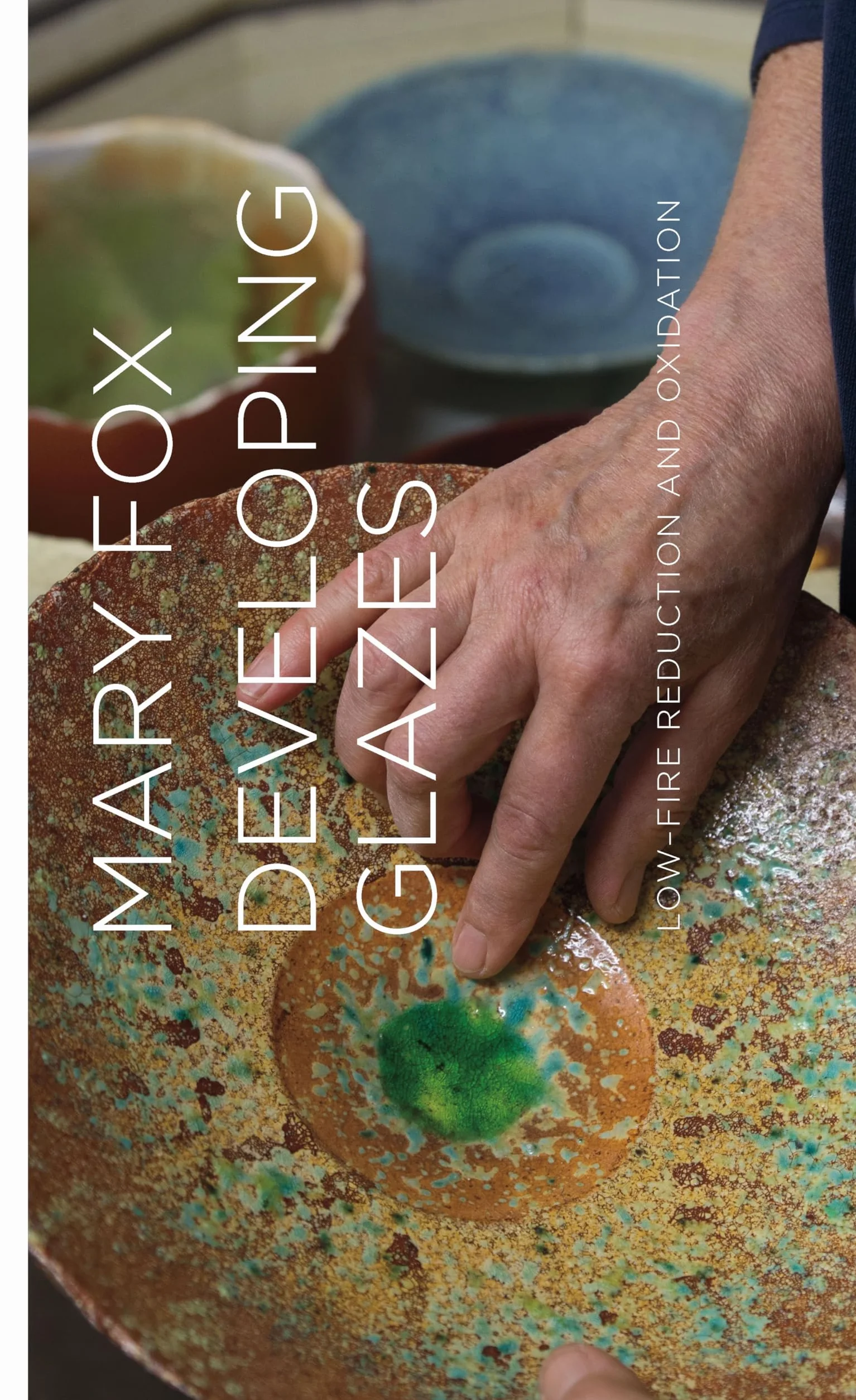 Developing Glazes: Low-Firing Reduction and Oxidation