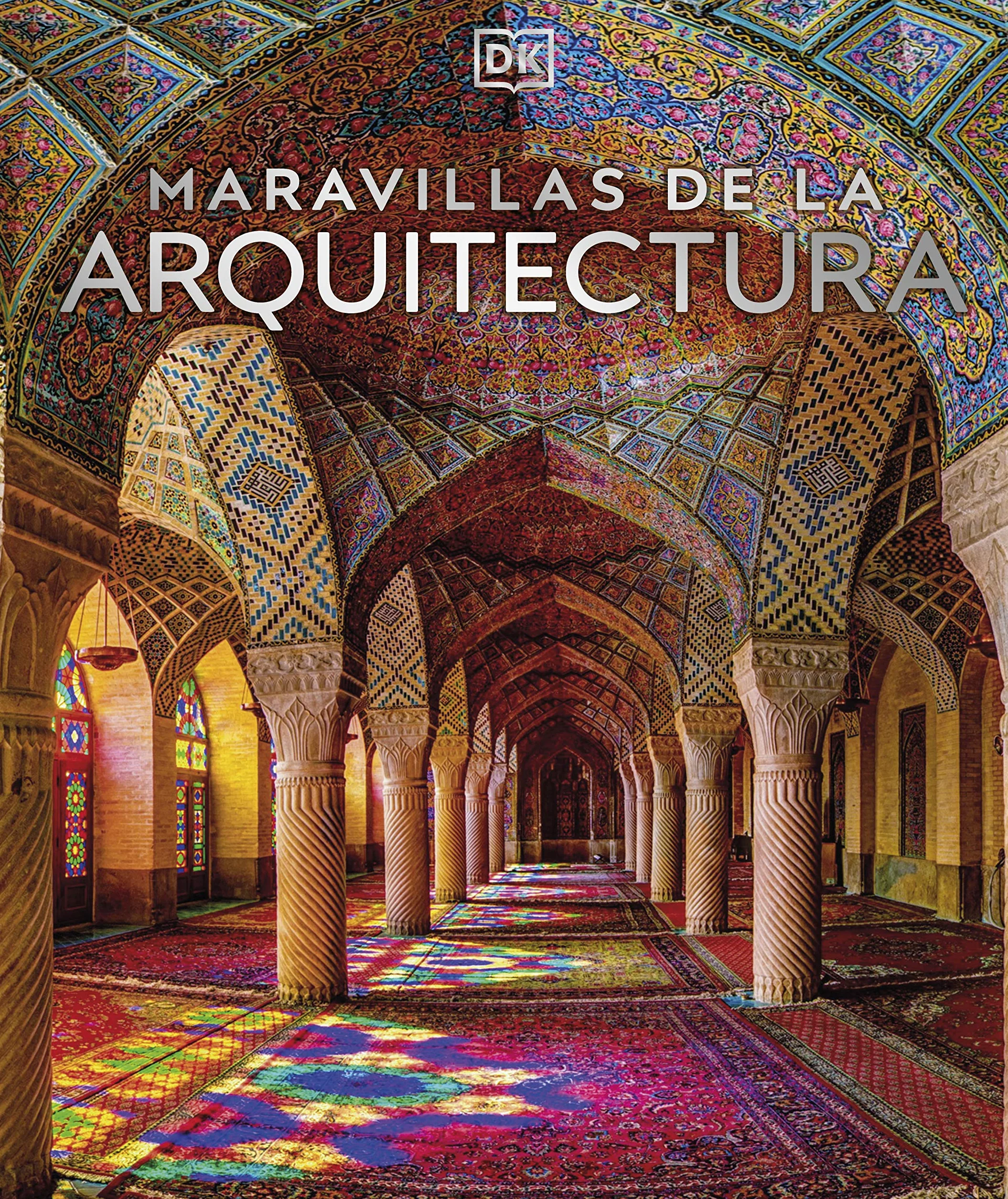 Maravillas de la arquitectura