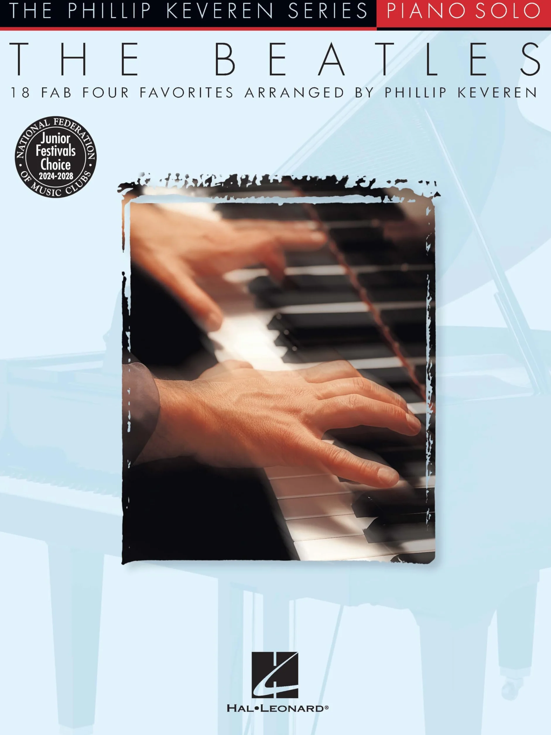 The beatles - 18 piano solos piano: Arr. Phillip Keveren the Phillip Keveren Series Piano Solo Nfmc 2024-2028 Selection
