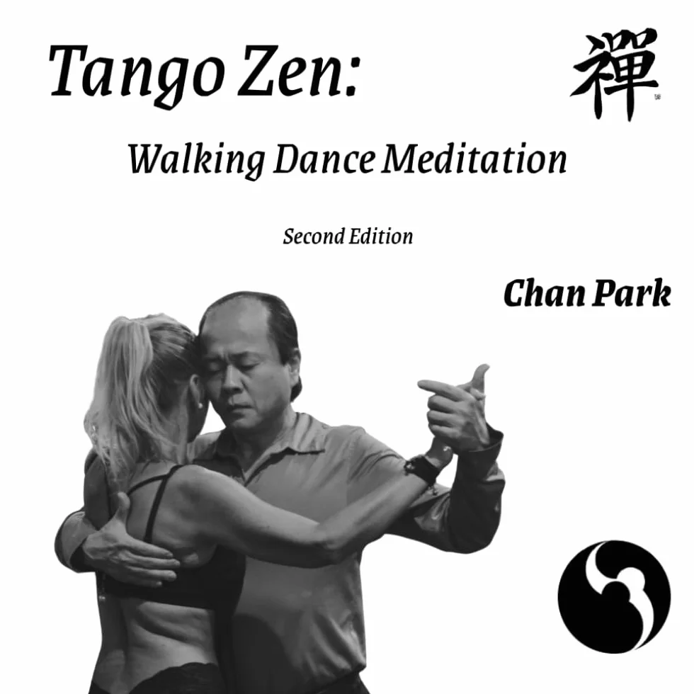 Tango Zen: Walking Dance Meditation