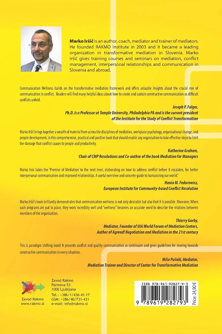 Communication Wellness: New Standards for Quality Communication in Organizations