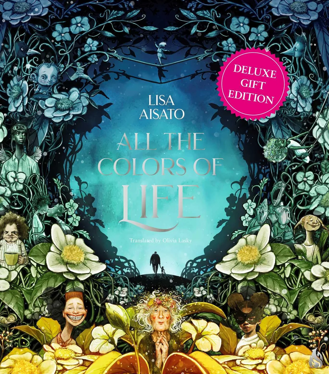 All the Colors of Life: Deluxe Gift Edition: An Illustrated Coffee Table Book for Occasions and Celebrations