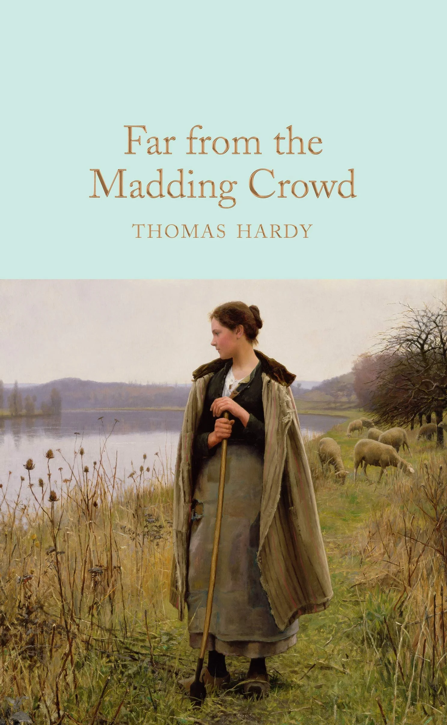 Far From the Madding Crowd: Thomas Hardy