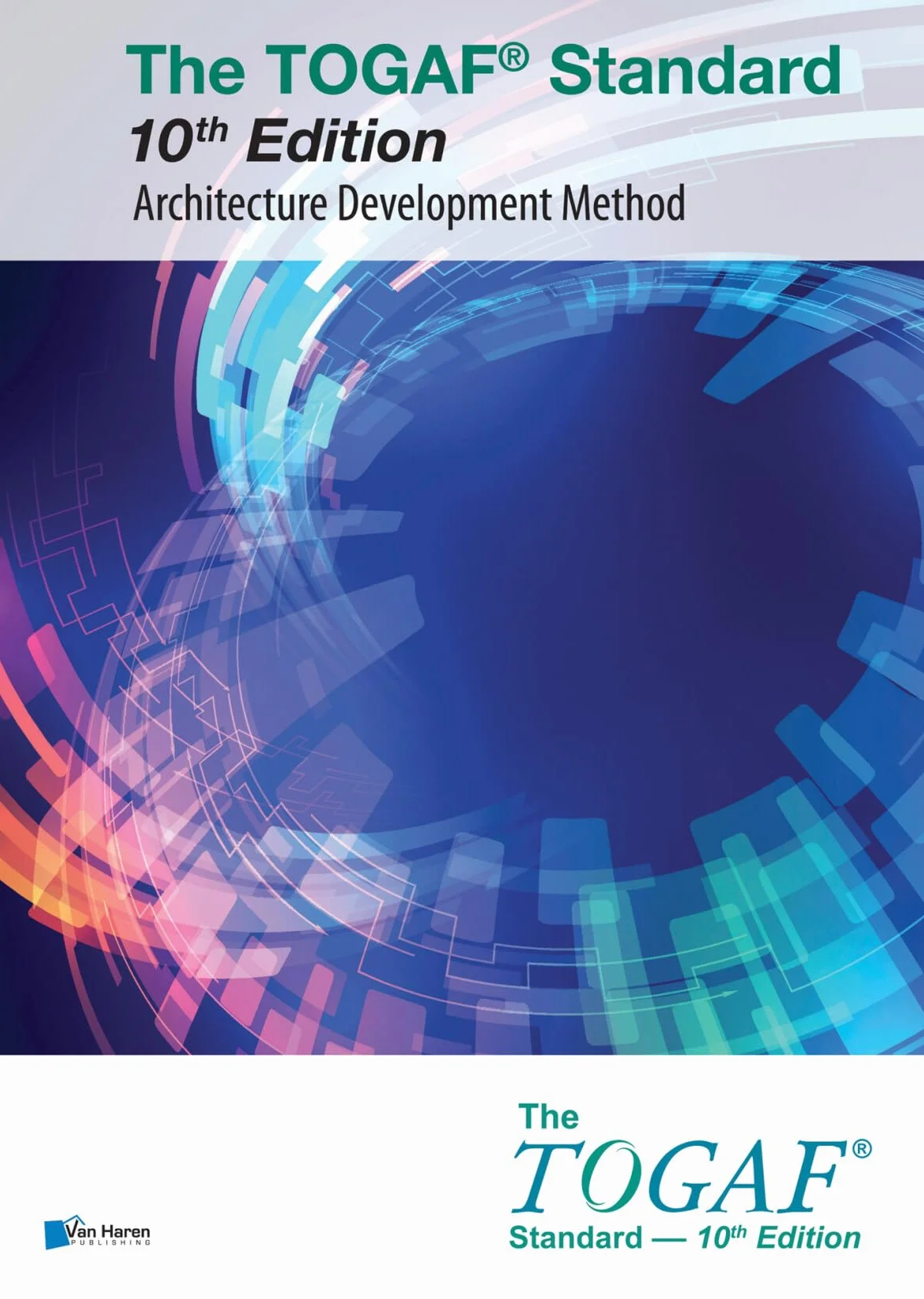The TOGAF® Standard, 10th Edition – Architecture Development Method